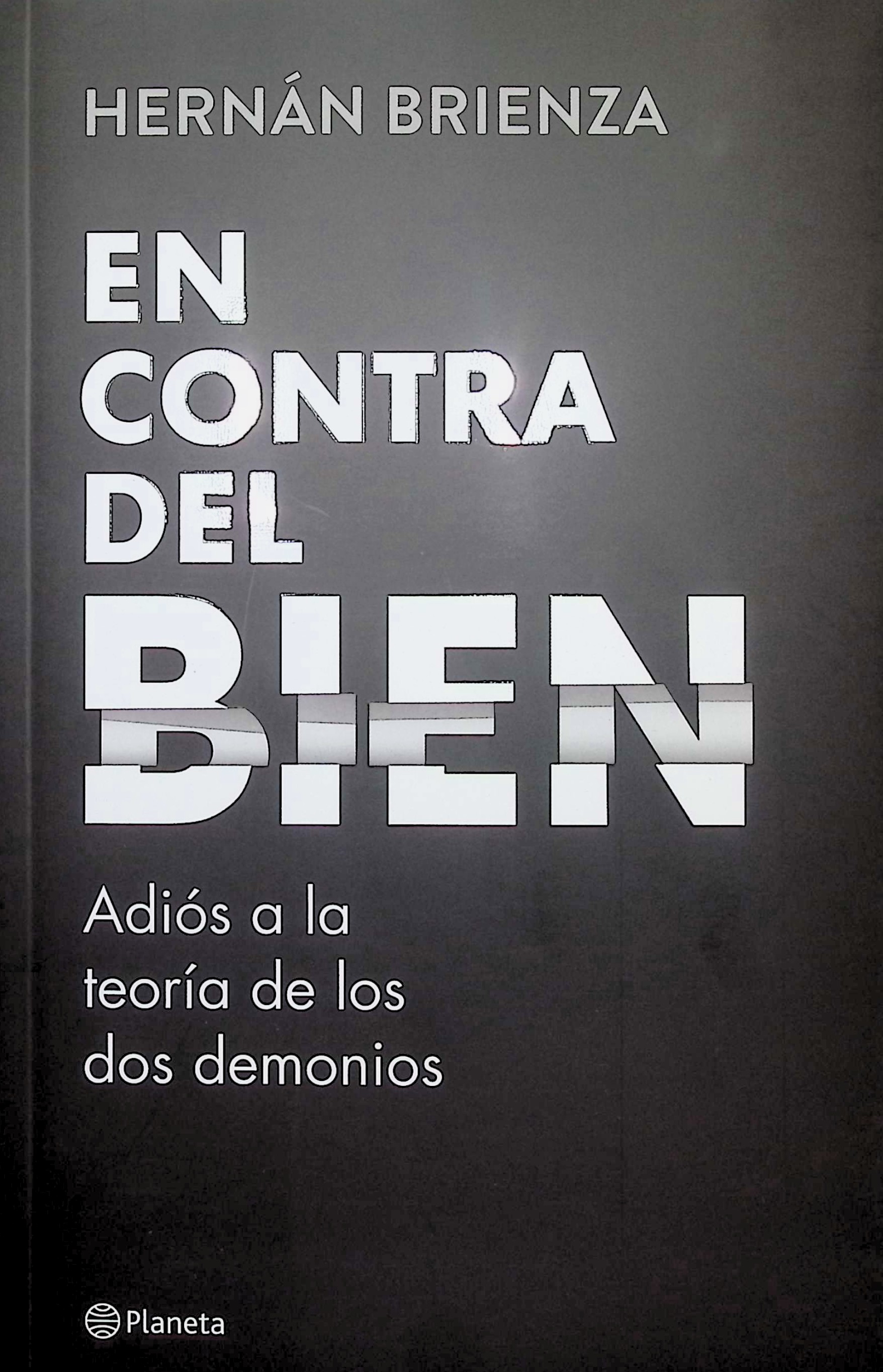 En contra del bien