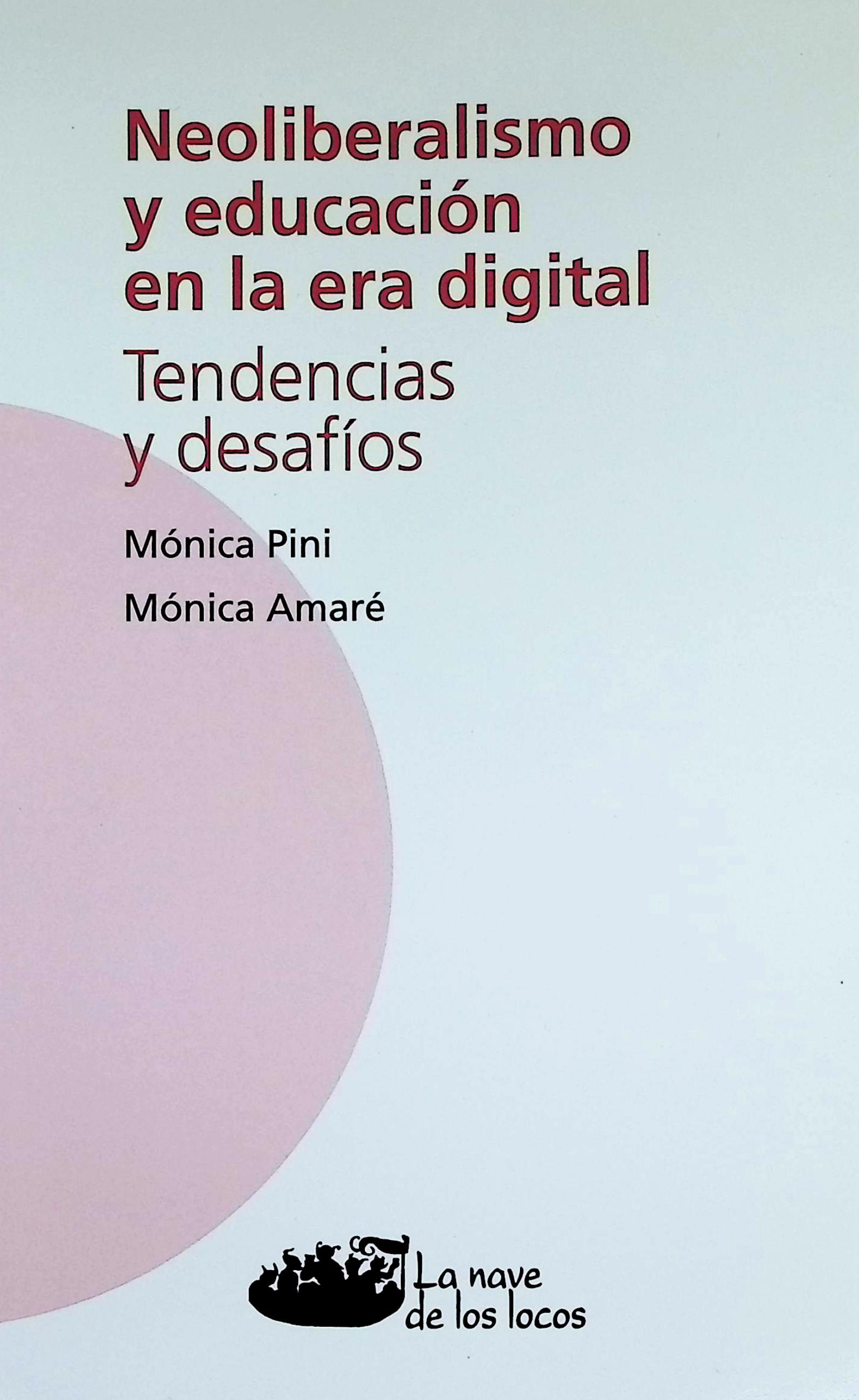 Neoliberalismo y educación en la era digital