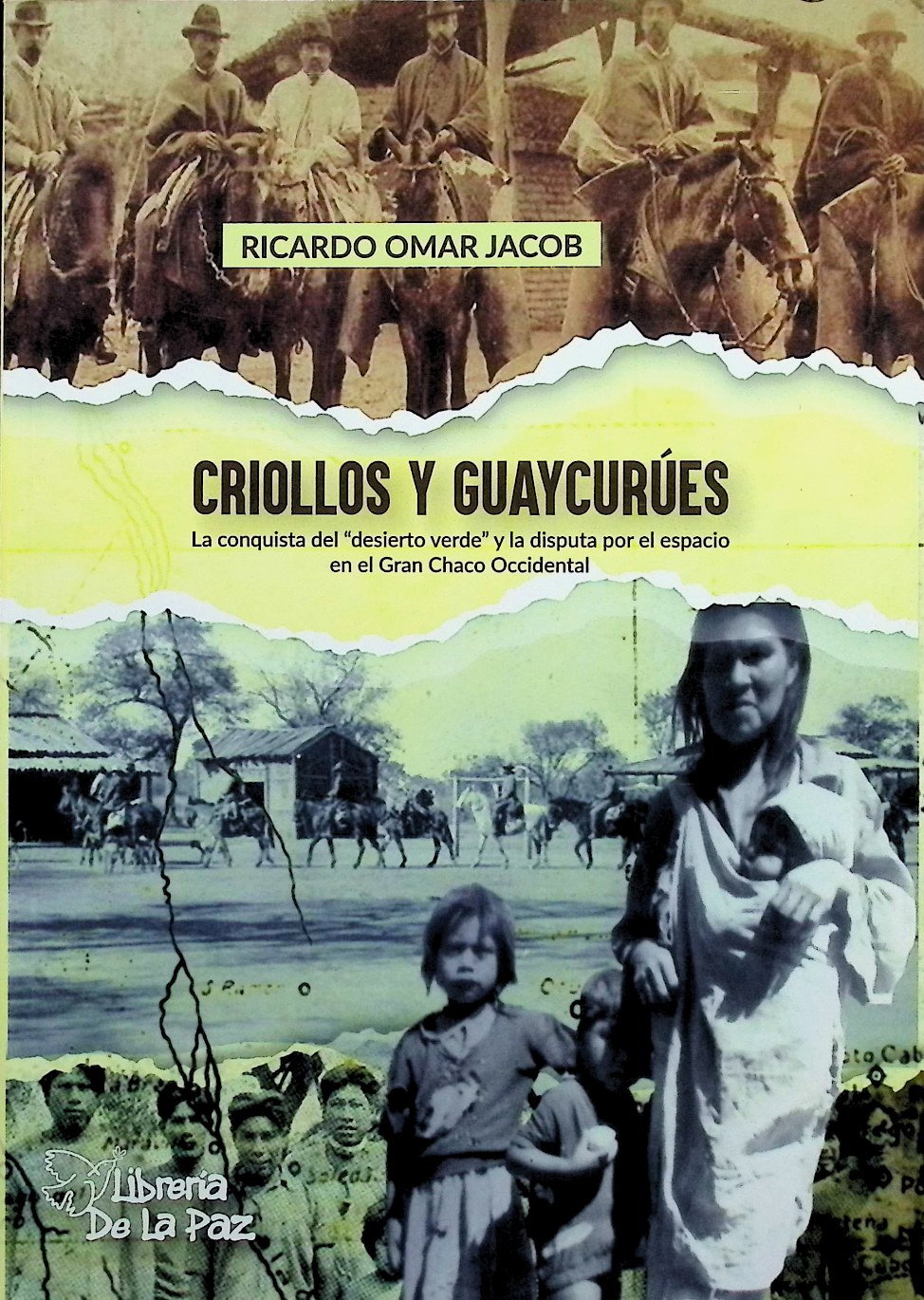 Criollos y guaycurues