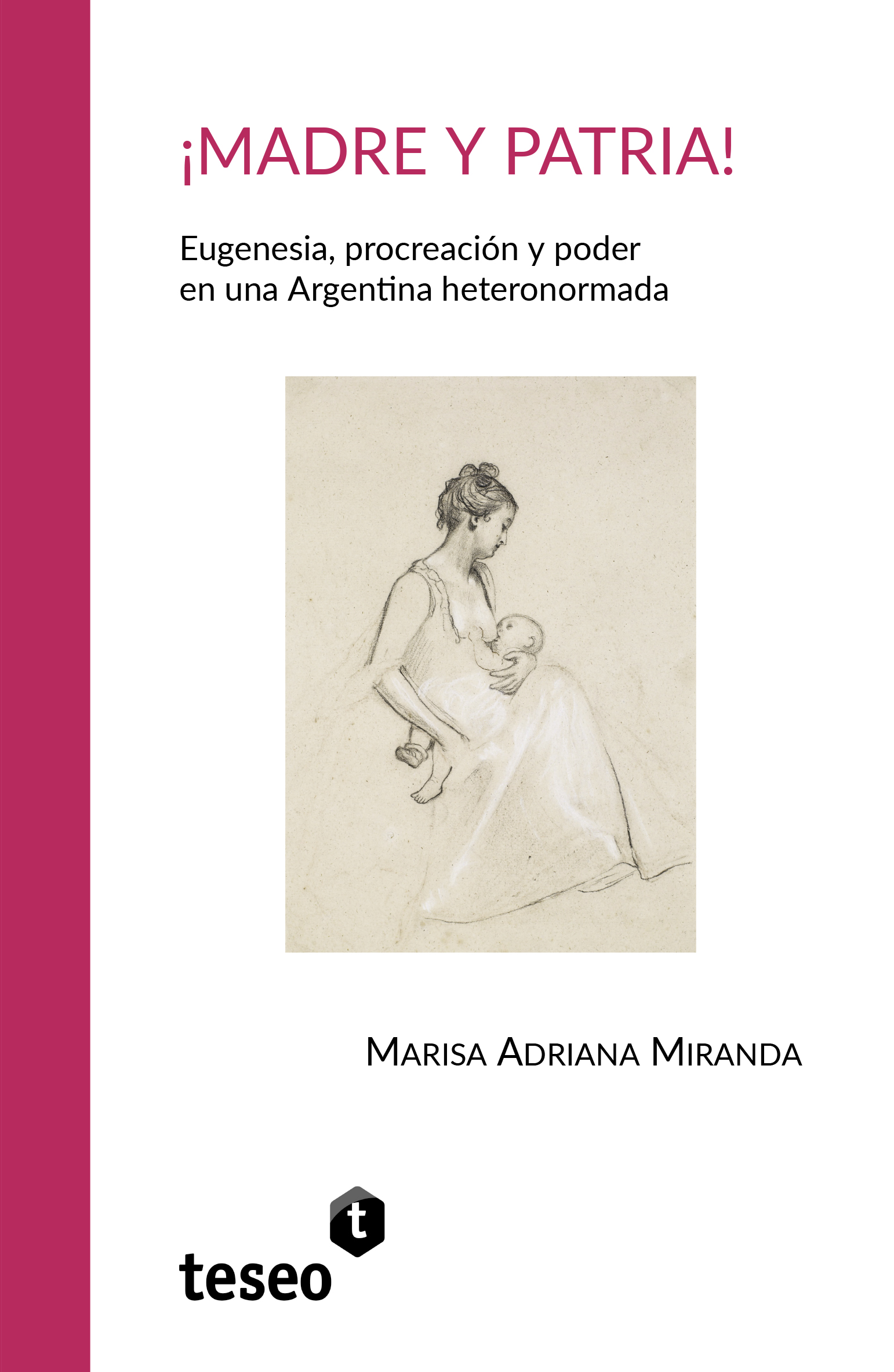 ¡Madre y patria!