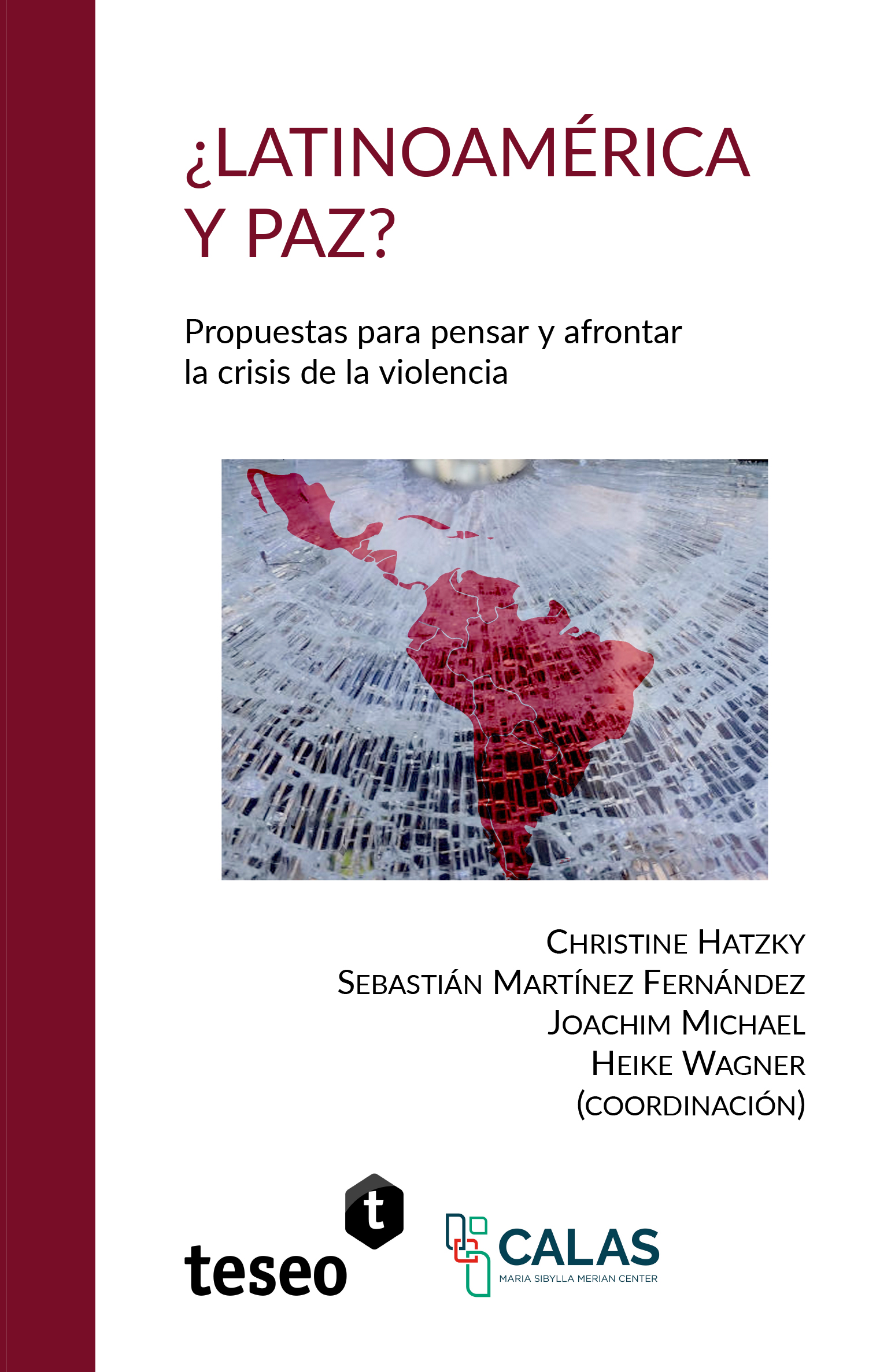 ¿Latinoamérica y paz?