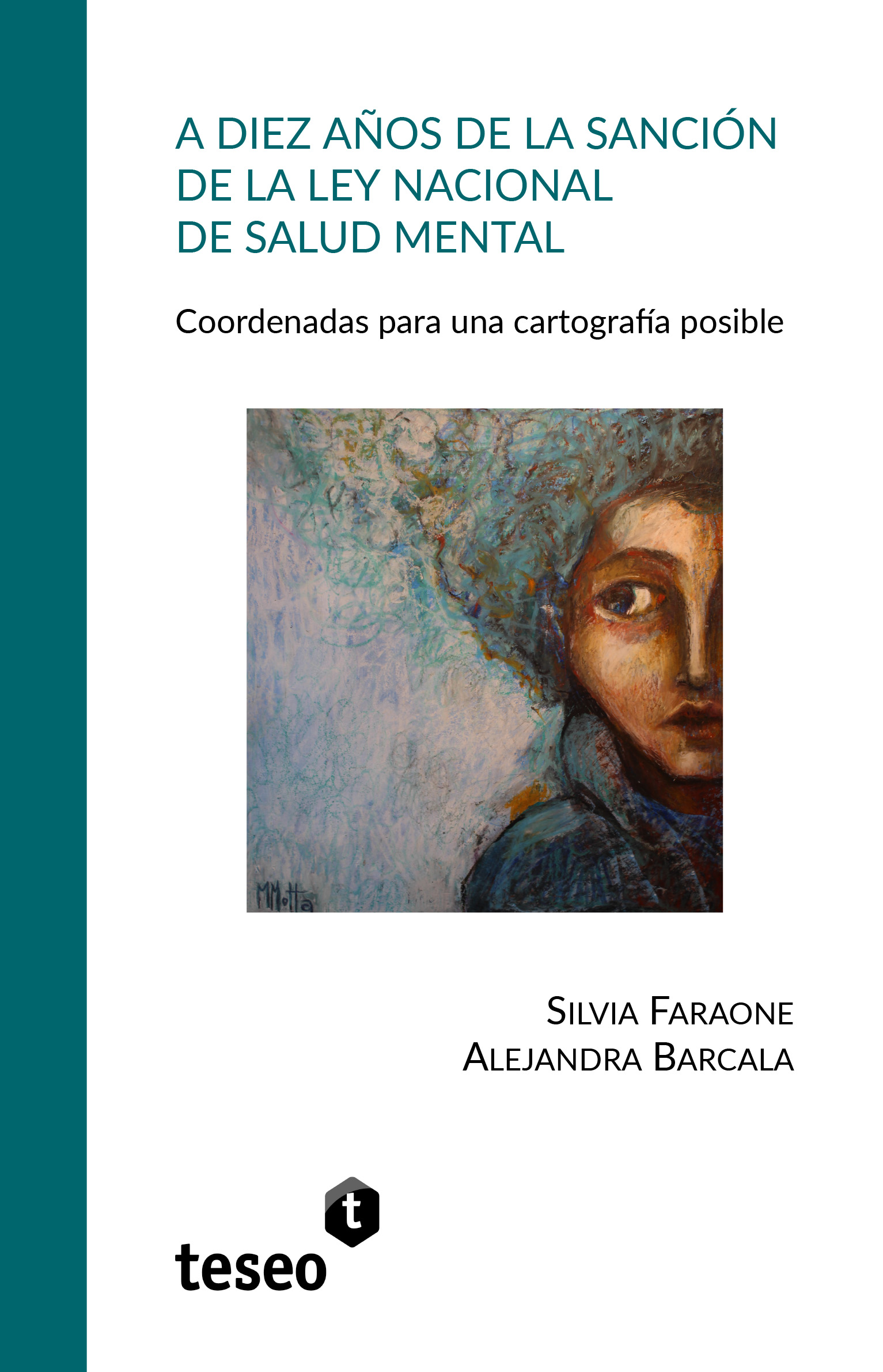 A diez años de la sanción de la Ley Nacional de Salud Mental