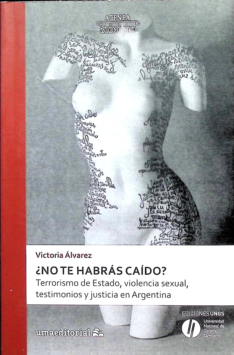 ¿No te habrás caído?