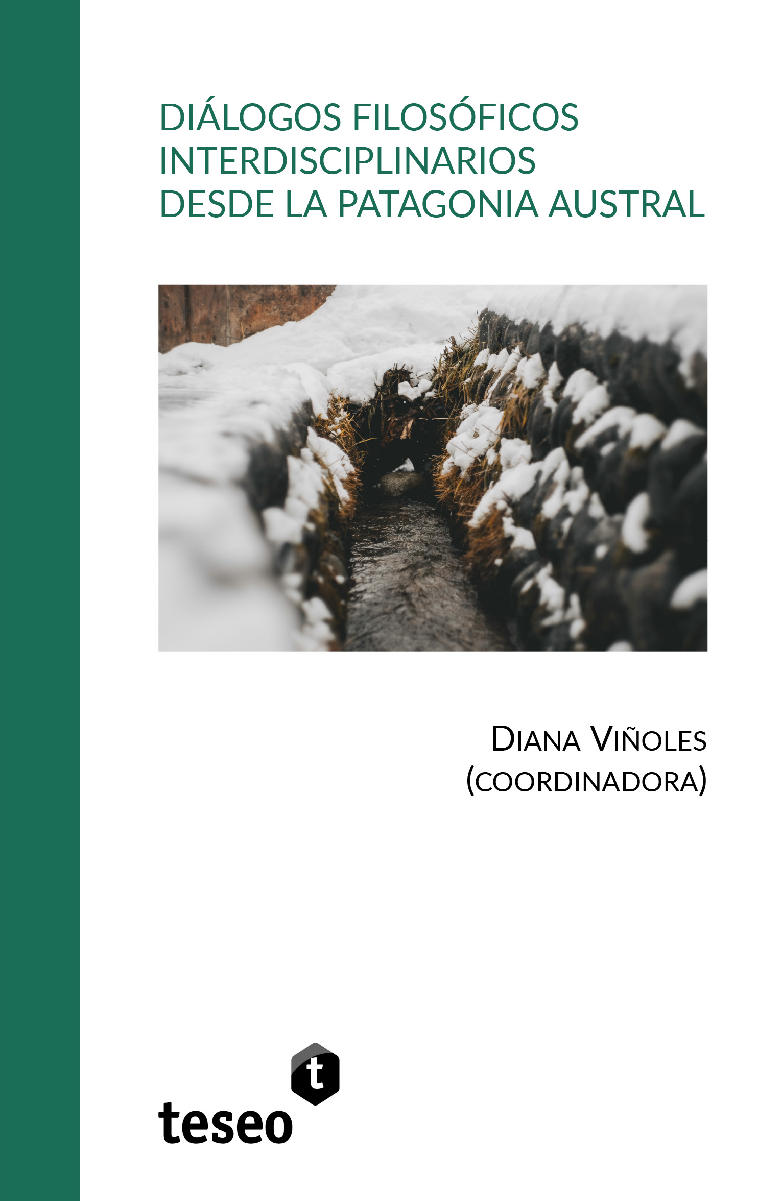 Diálogos filosóficos interdisciplinarios desde la Patagonia austral