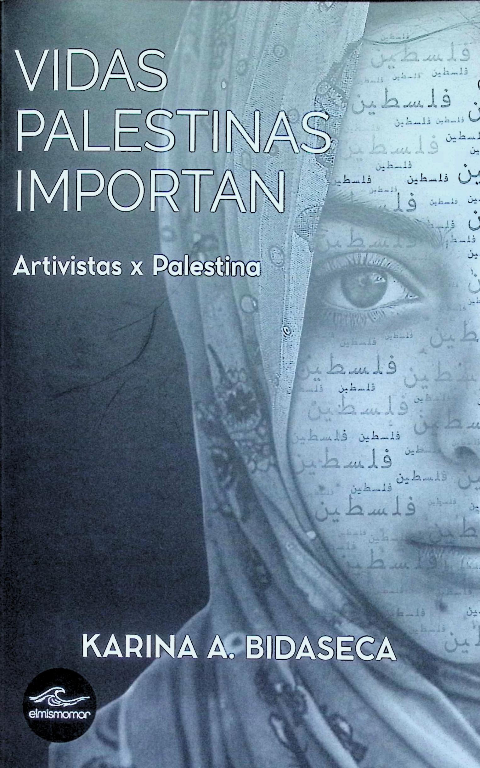 Vidas palestinas importan