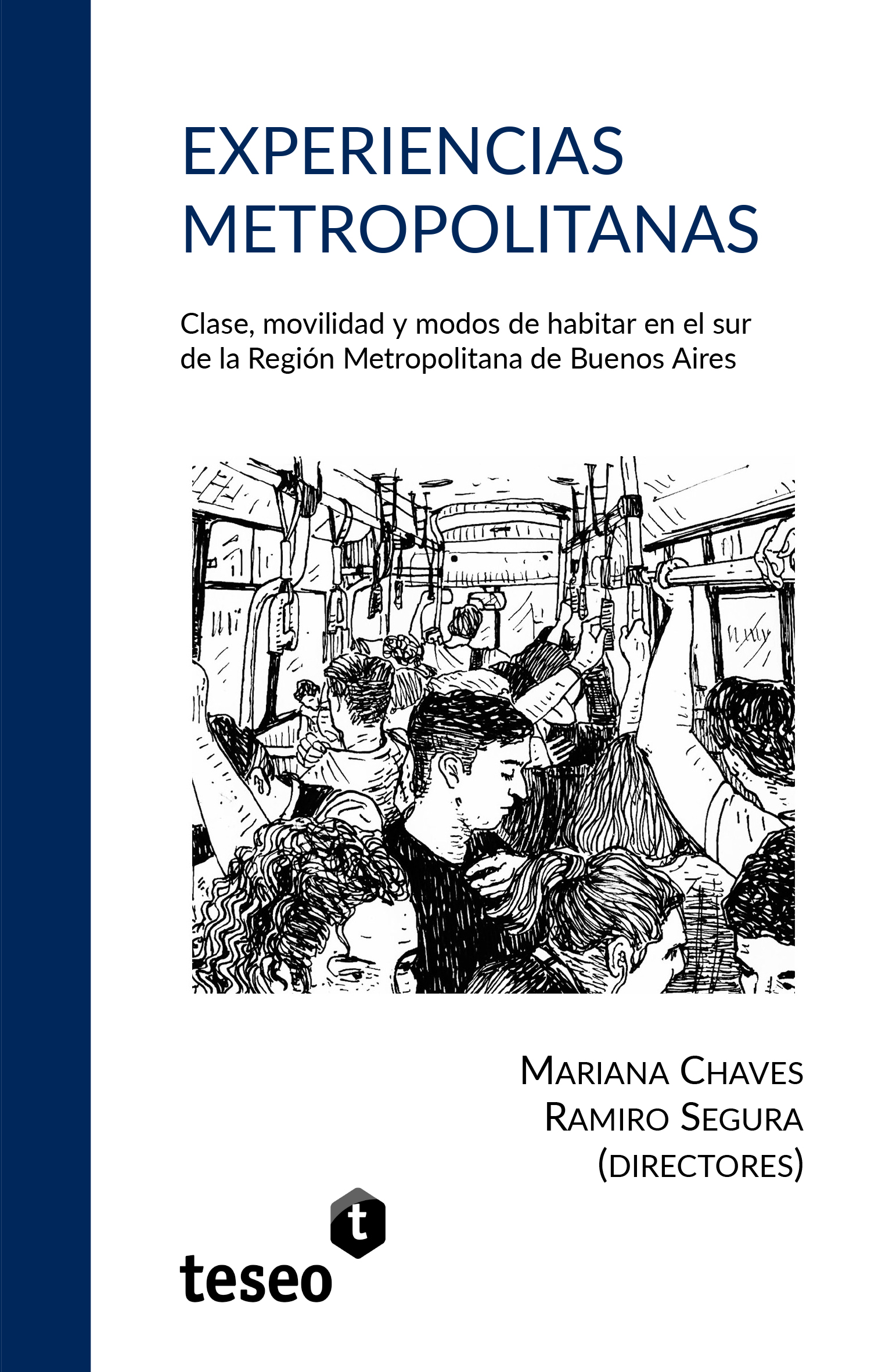 Experiencias metropolitanas