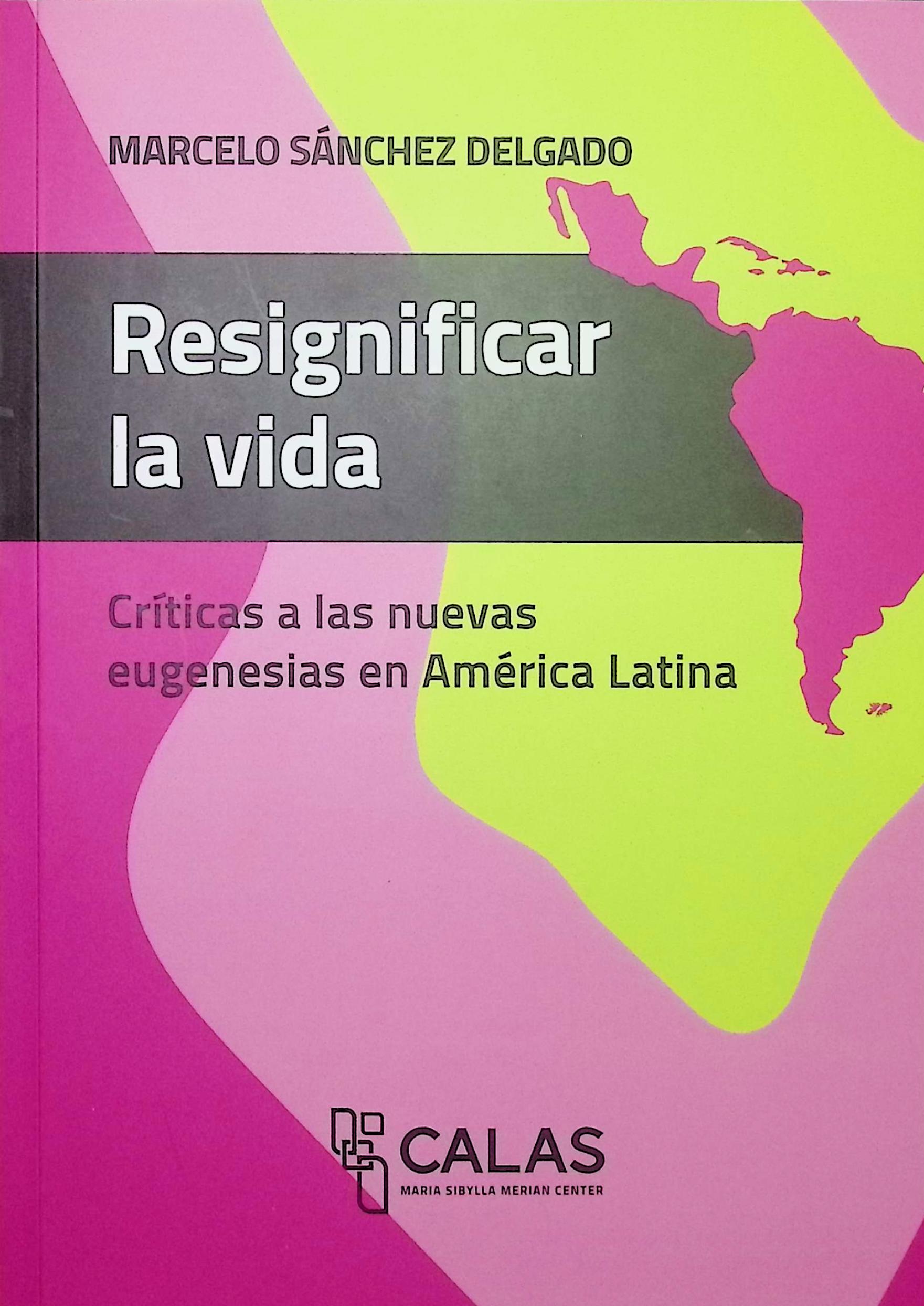 Resignificar la vida
