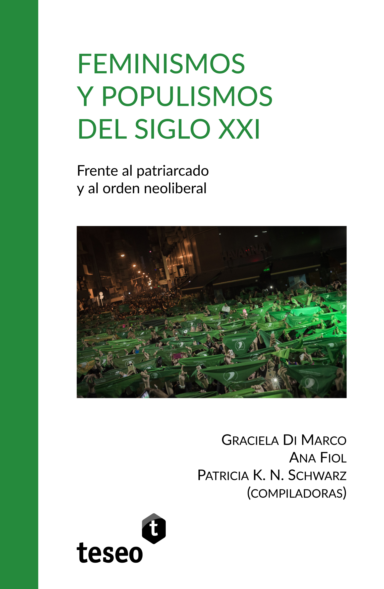 Feminismos y populismos del siglo XXI
