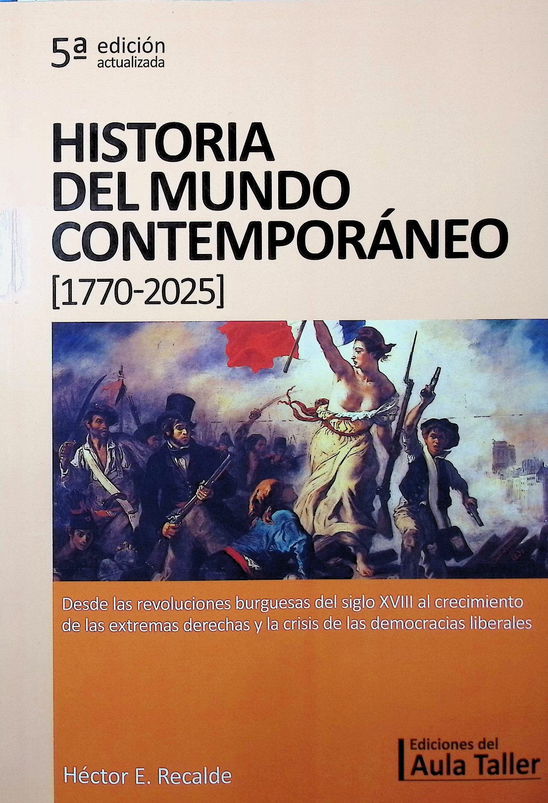 Historia del mundo contemporáneo, 1770-2025