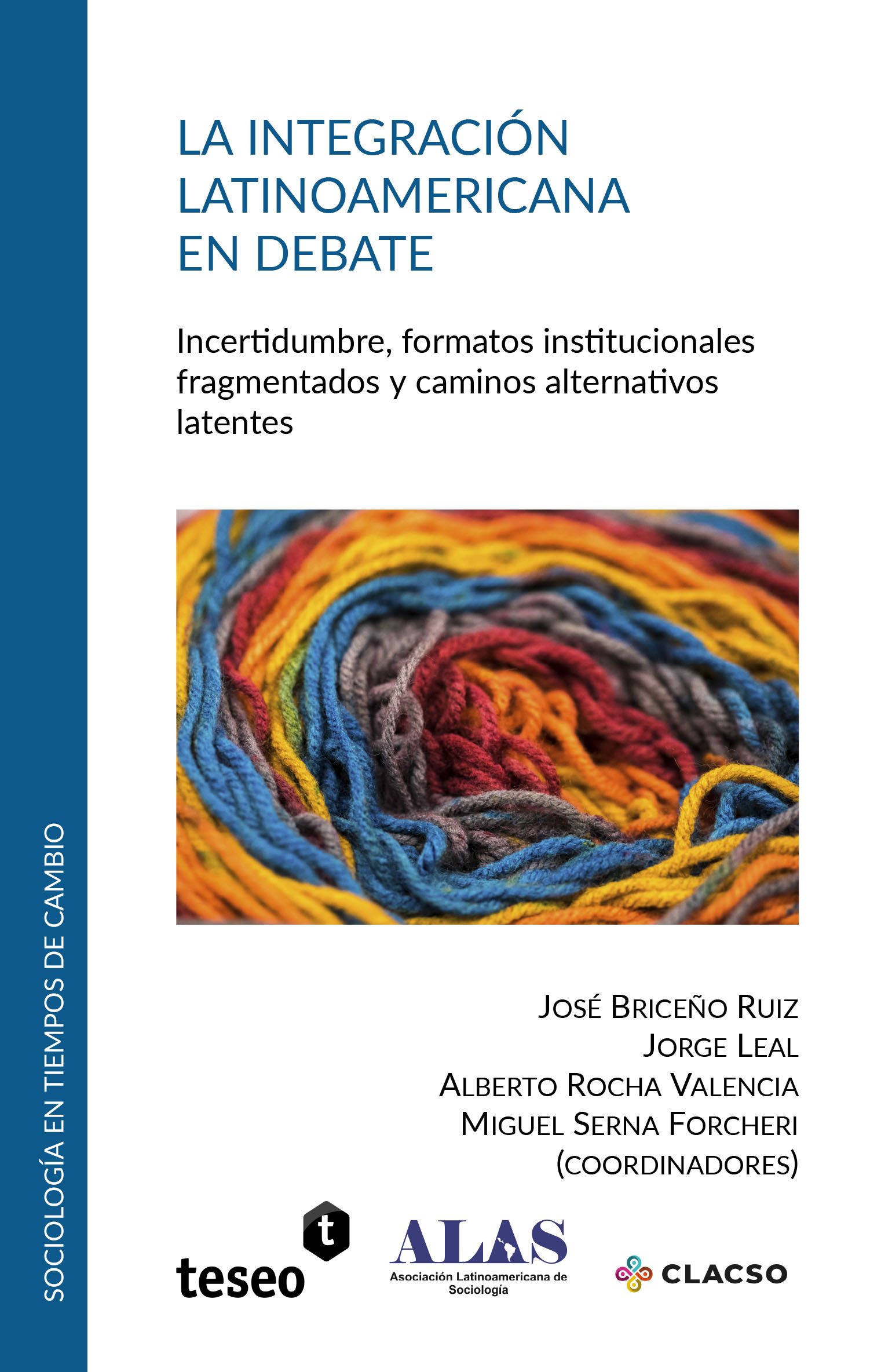 La integración latinoamericana en debate