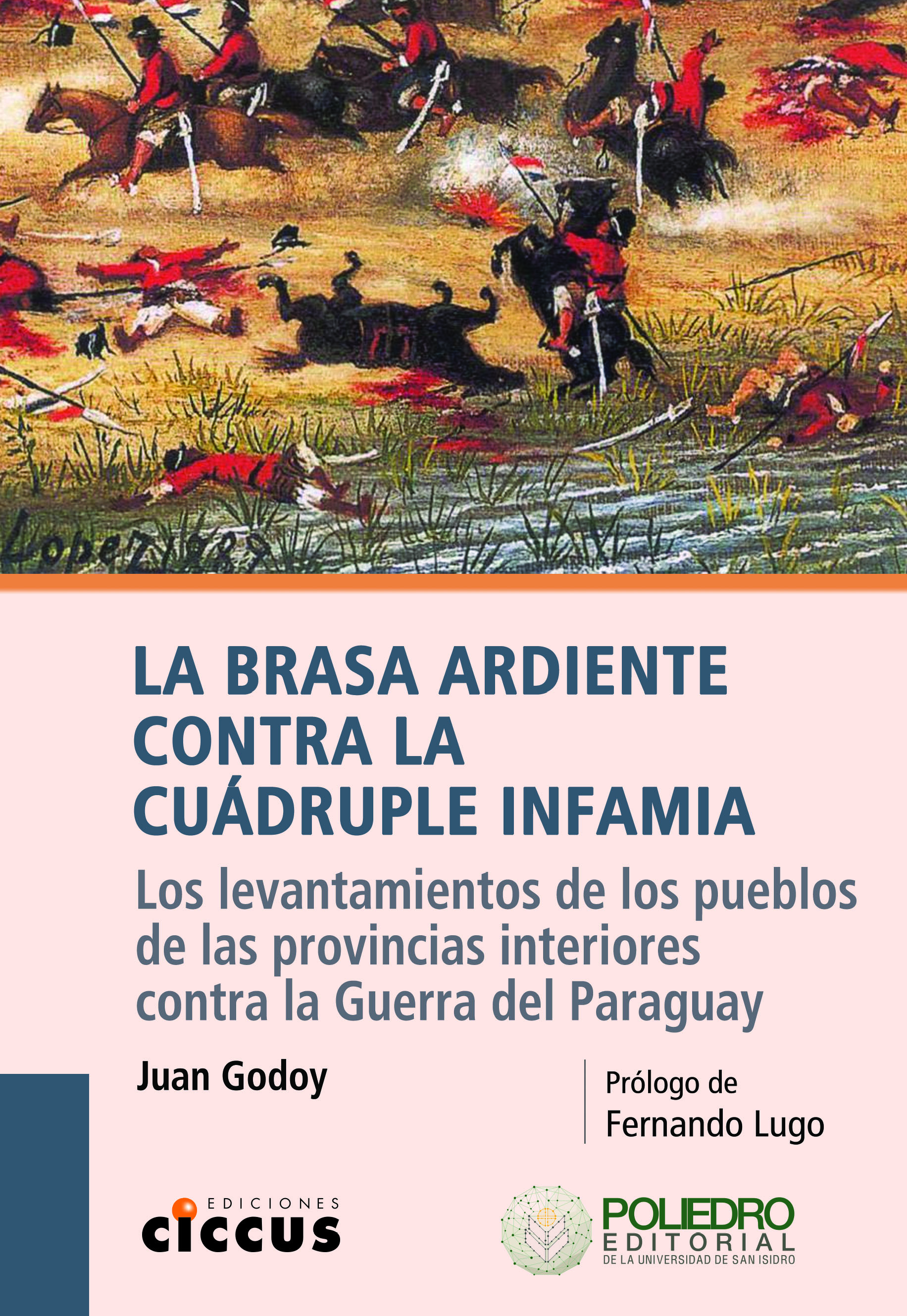 La brasa ardiente contra la cuádruple infamia