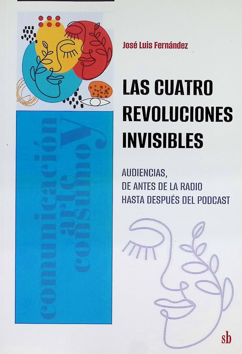 Las cuatro revoluciones invisibles