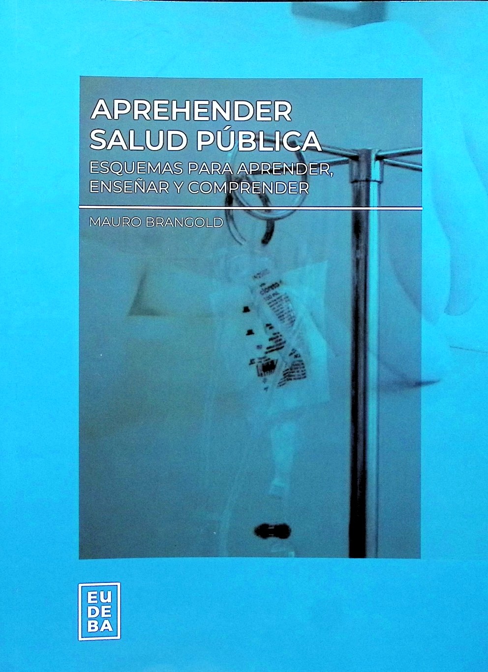 Aprehender salud pública
