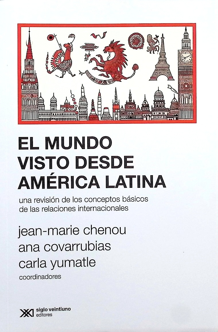 El mundo visto desde América Latina