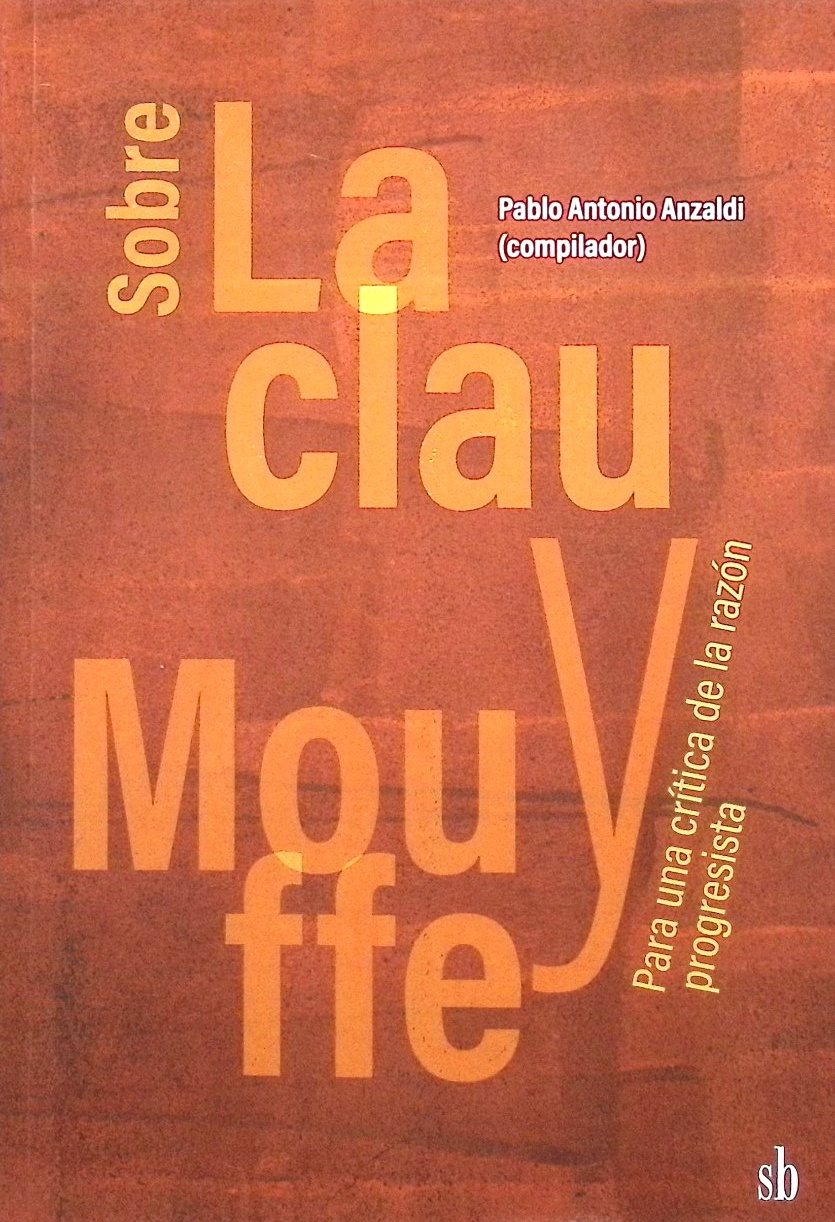 Sobre Laclau y Mouffe