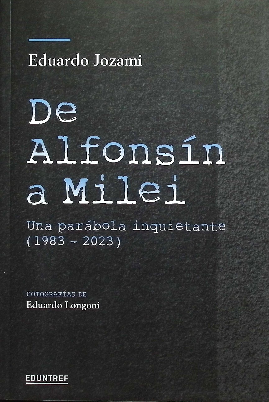De Alfonsín a Milei