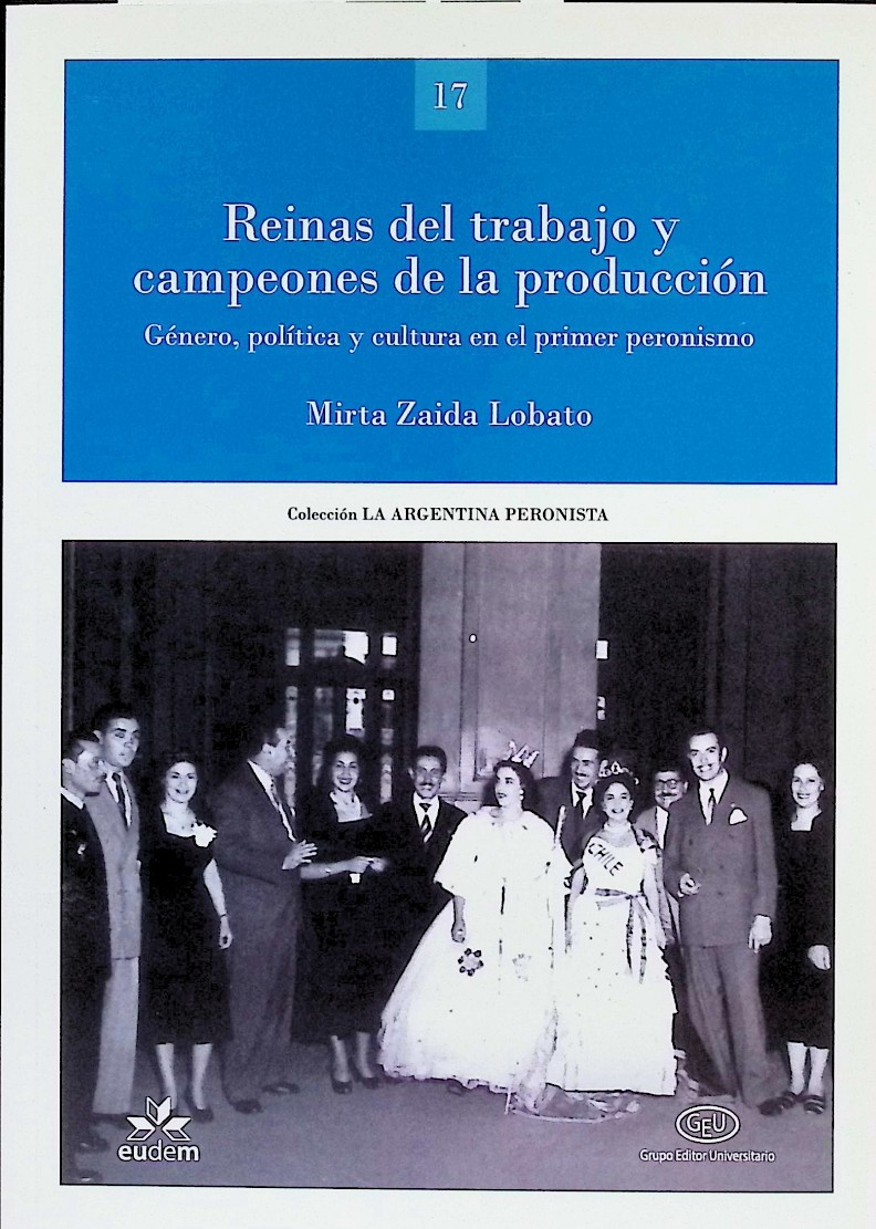 Reinas del trabajo y campeones de la producción