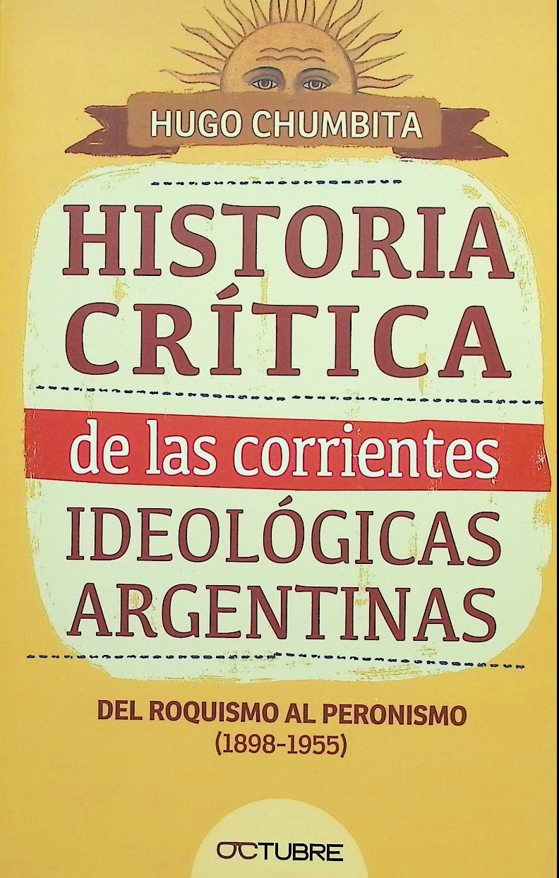 Historia crítica de las corrientes ideológicas argentinas