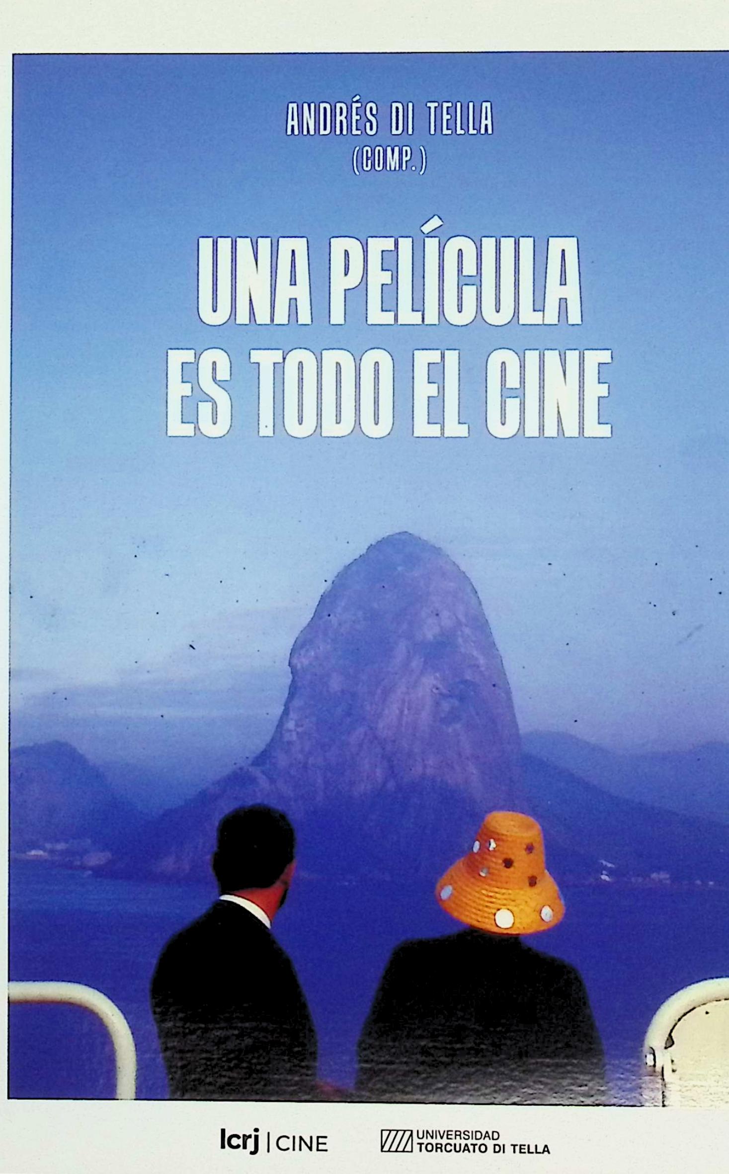 Una película es todo el cine
