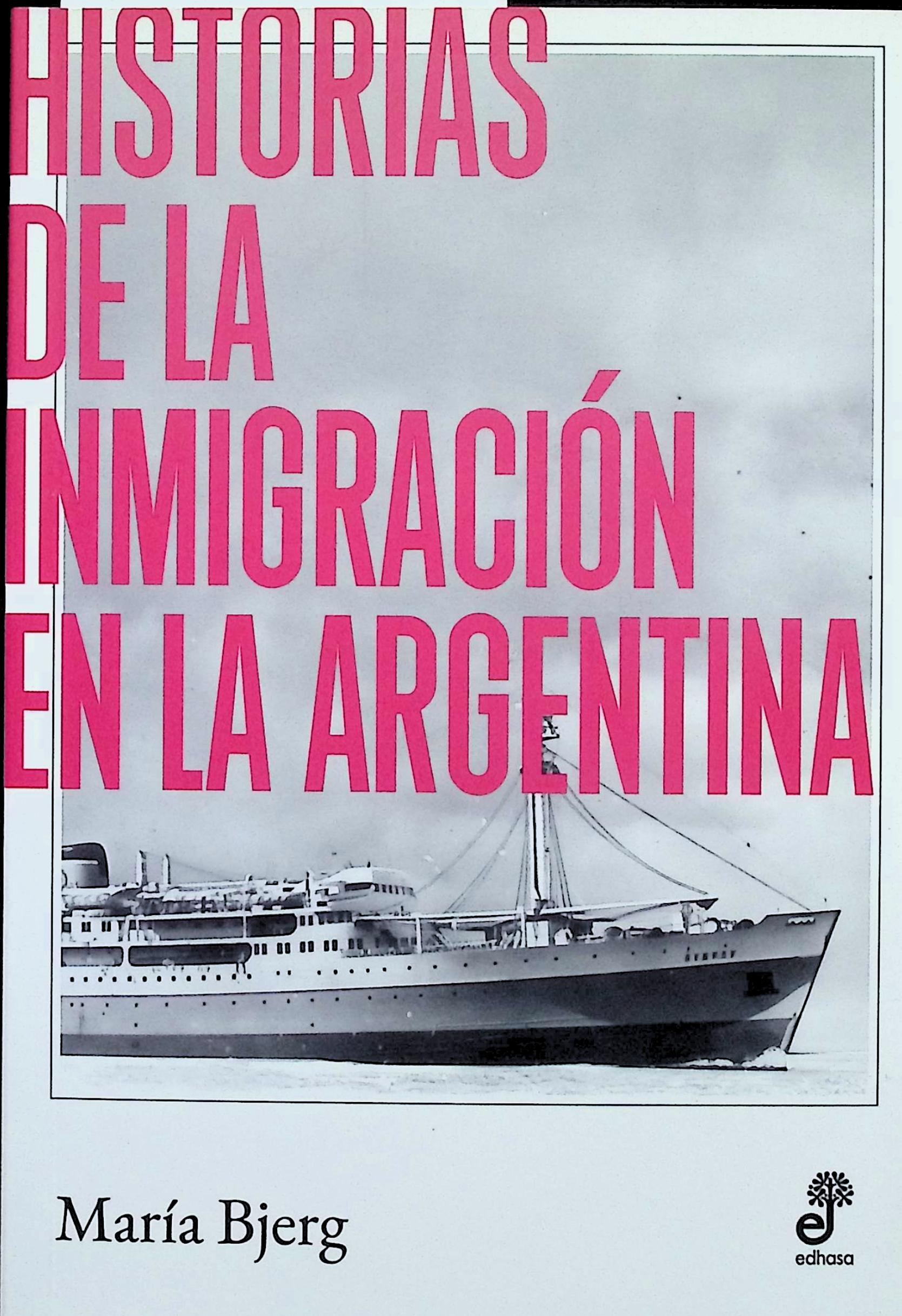 Historias de la inmigración en la Argentina