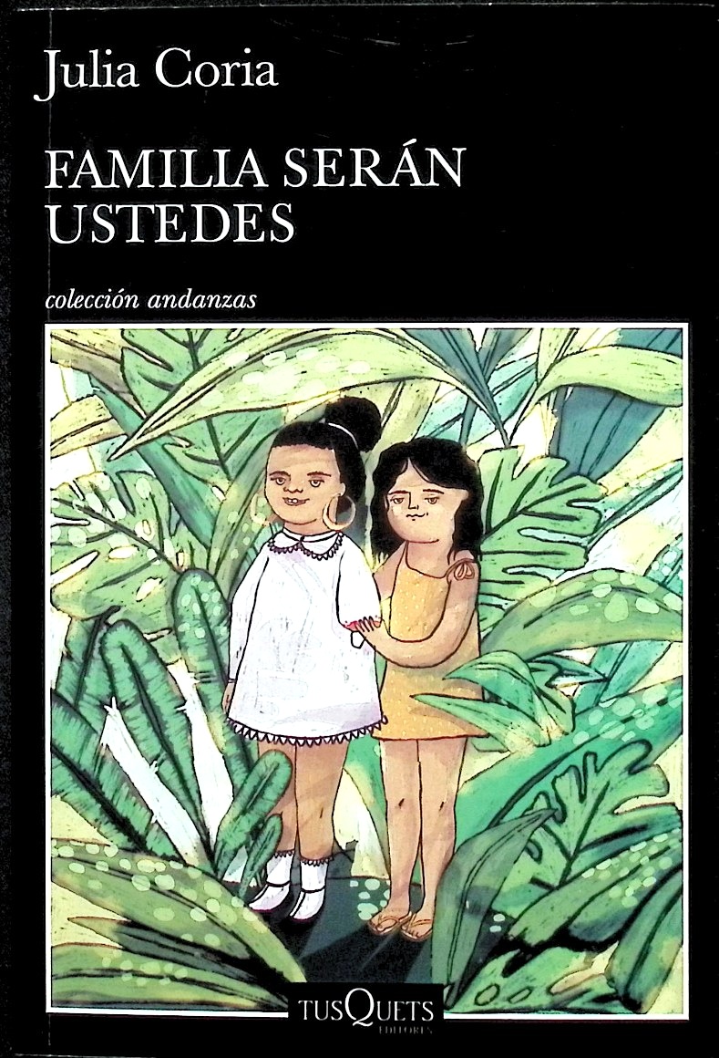 Familia serán ustedes