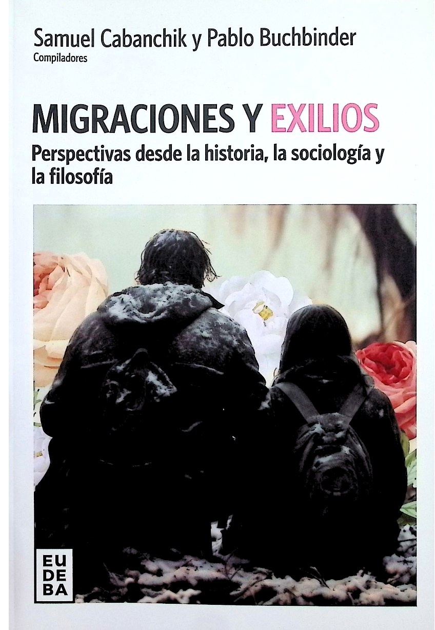 Migraciones y exilios