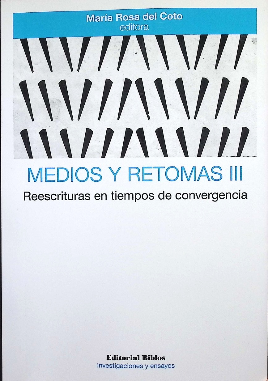 Medios y retomas