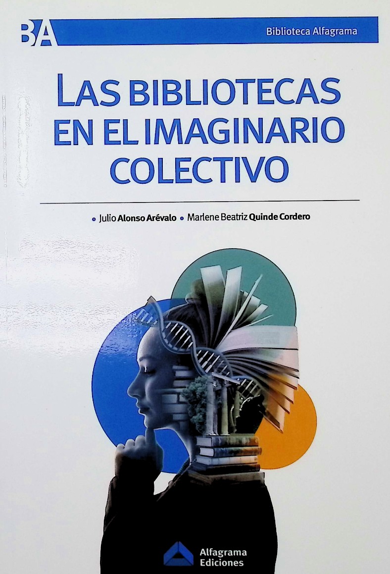 Las bibliotecas en el imaginario colectivo
