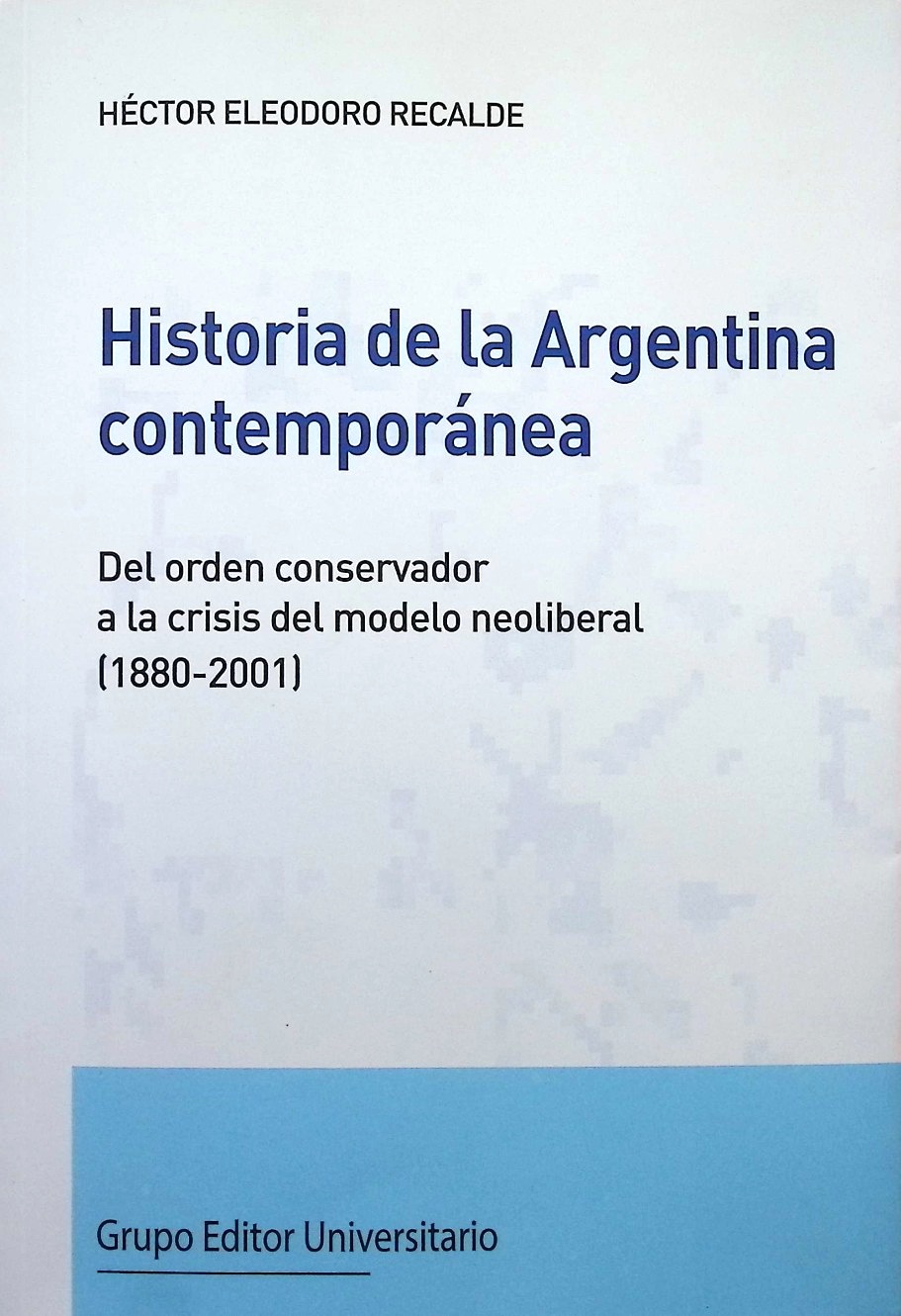 Historia de la Argentina contemporánea