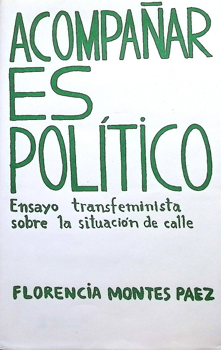 Acompañar es político