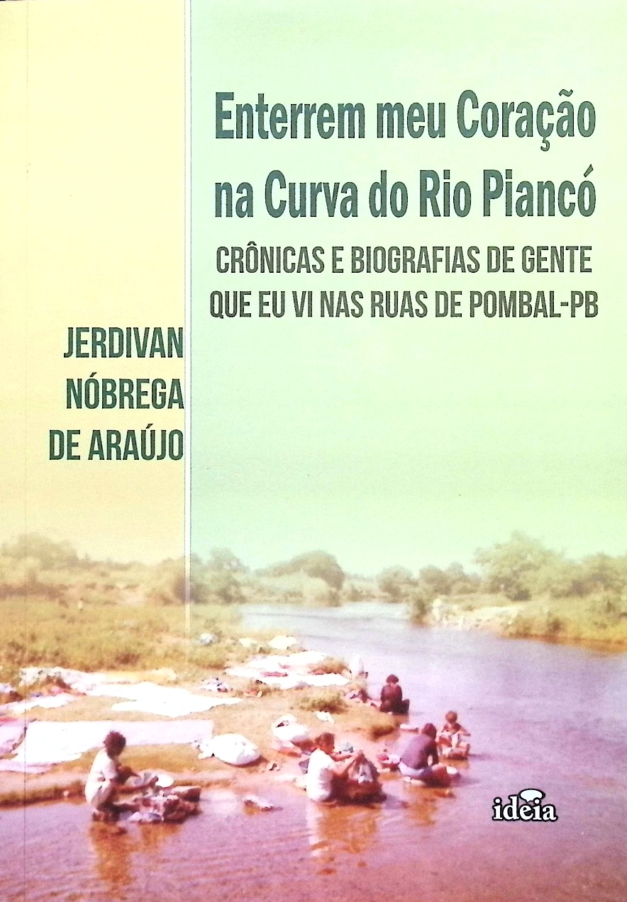 Enterrem meu coração na curva do rio Piancó