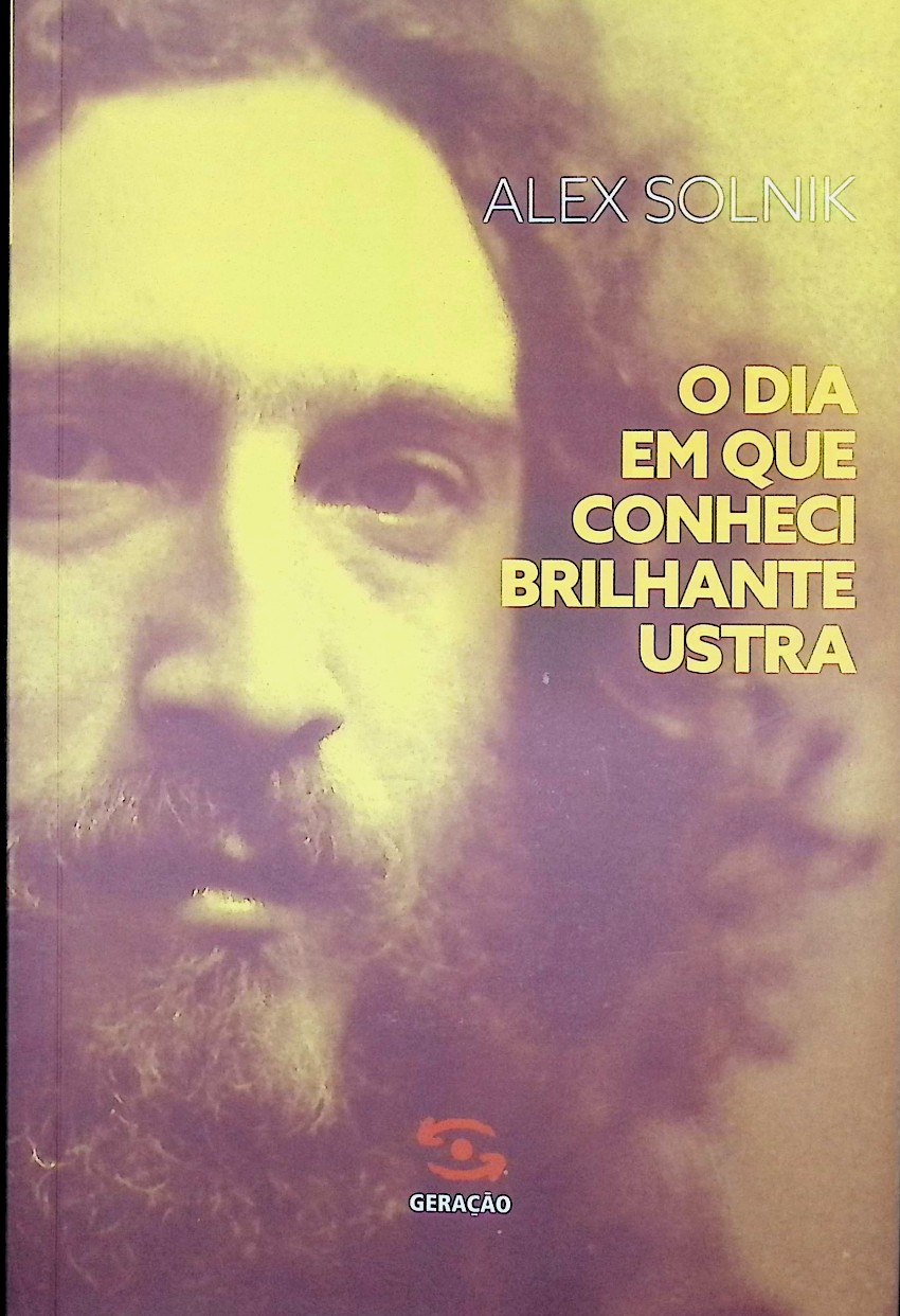 O dia em que conheci Brilhante Ustra