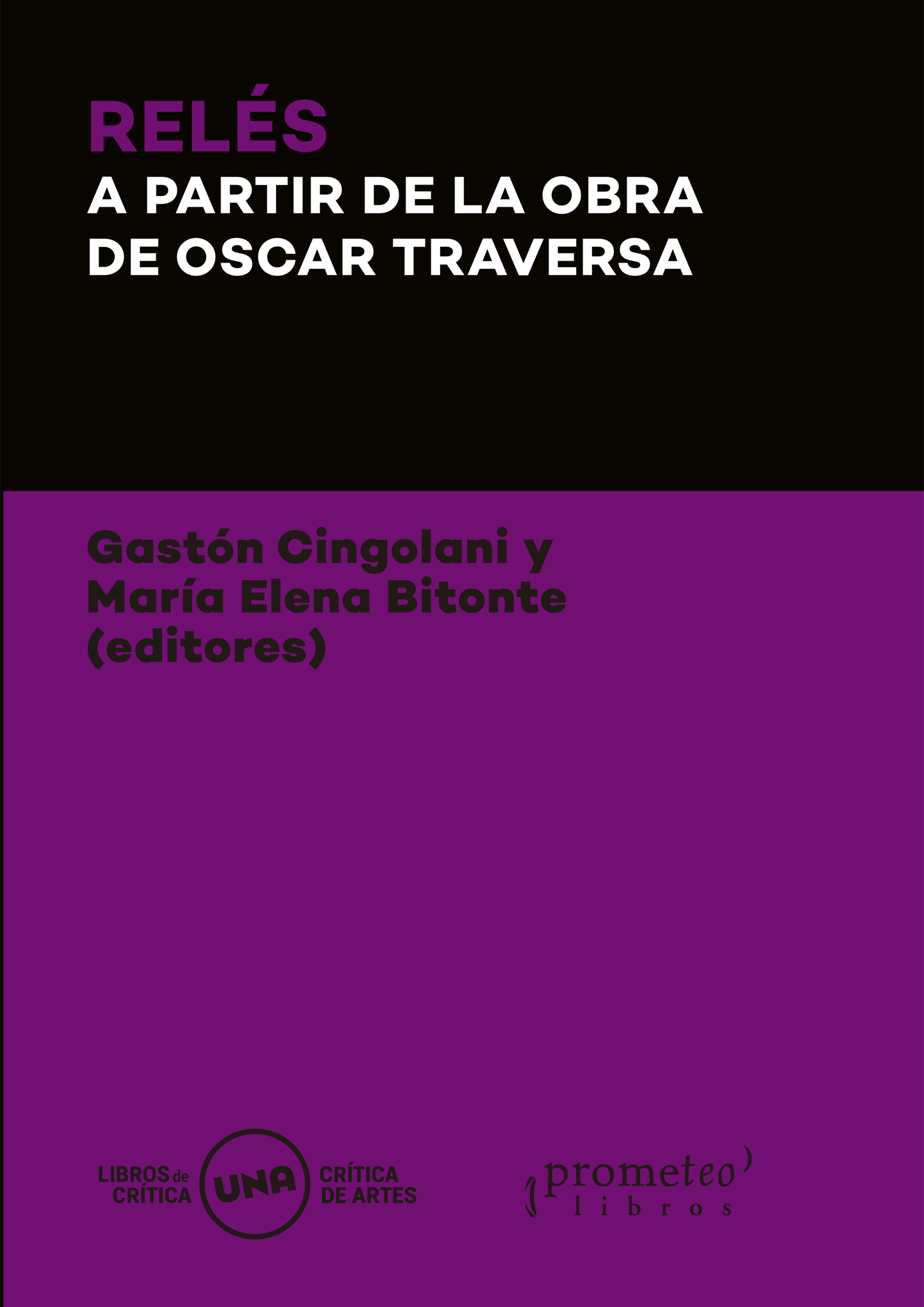 Relés a partir de la obra de Oscar Traversa