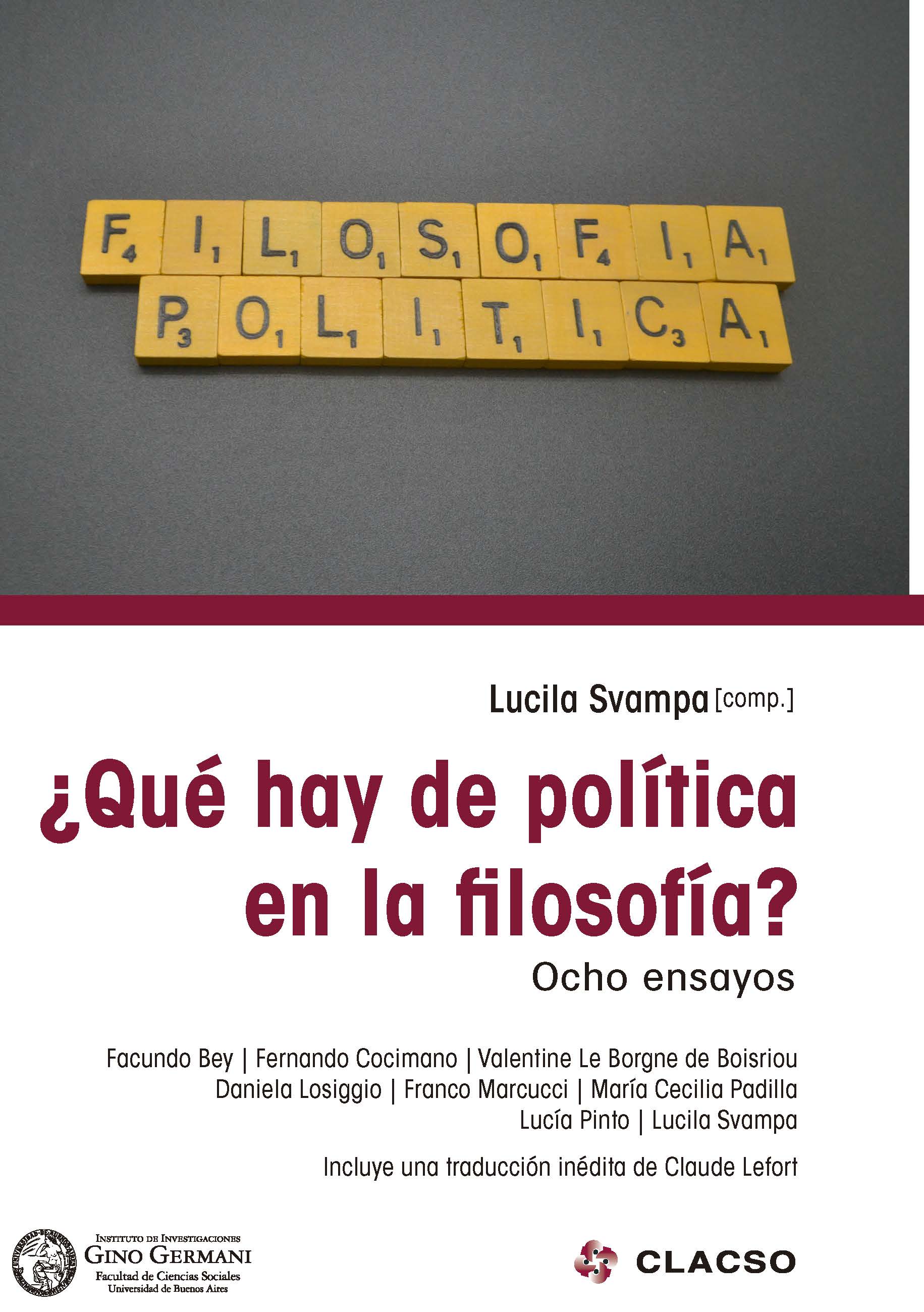 ¿Qué hay de política en la filosofía?: ocho ensayos