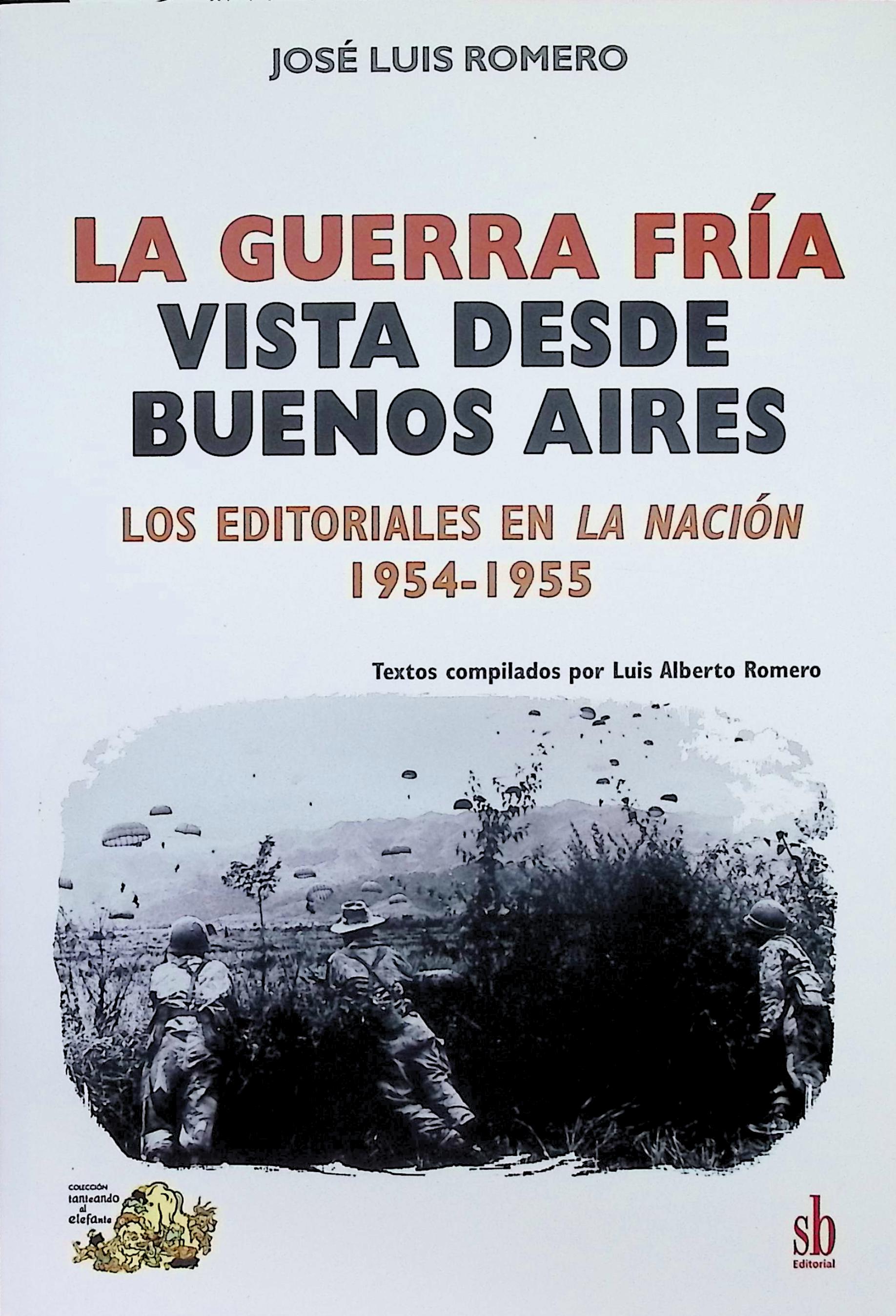 La guerra fría vista desde Buenos Aires
