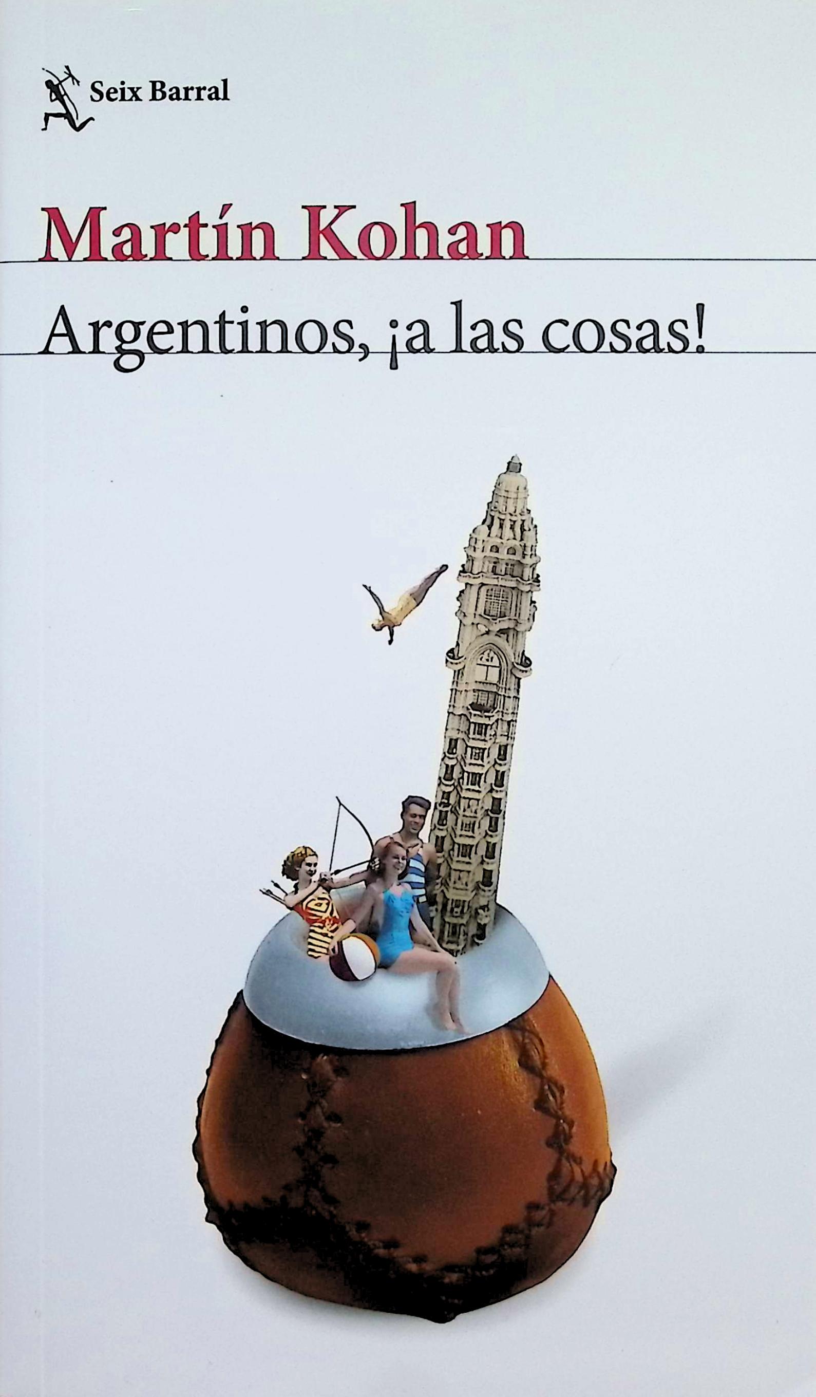 Argentinos, ¡a las cosas!
