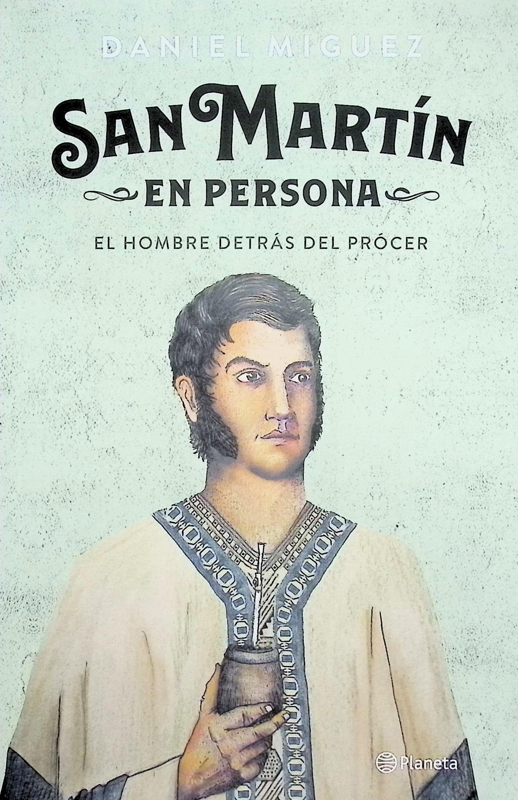 San Martín en persona