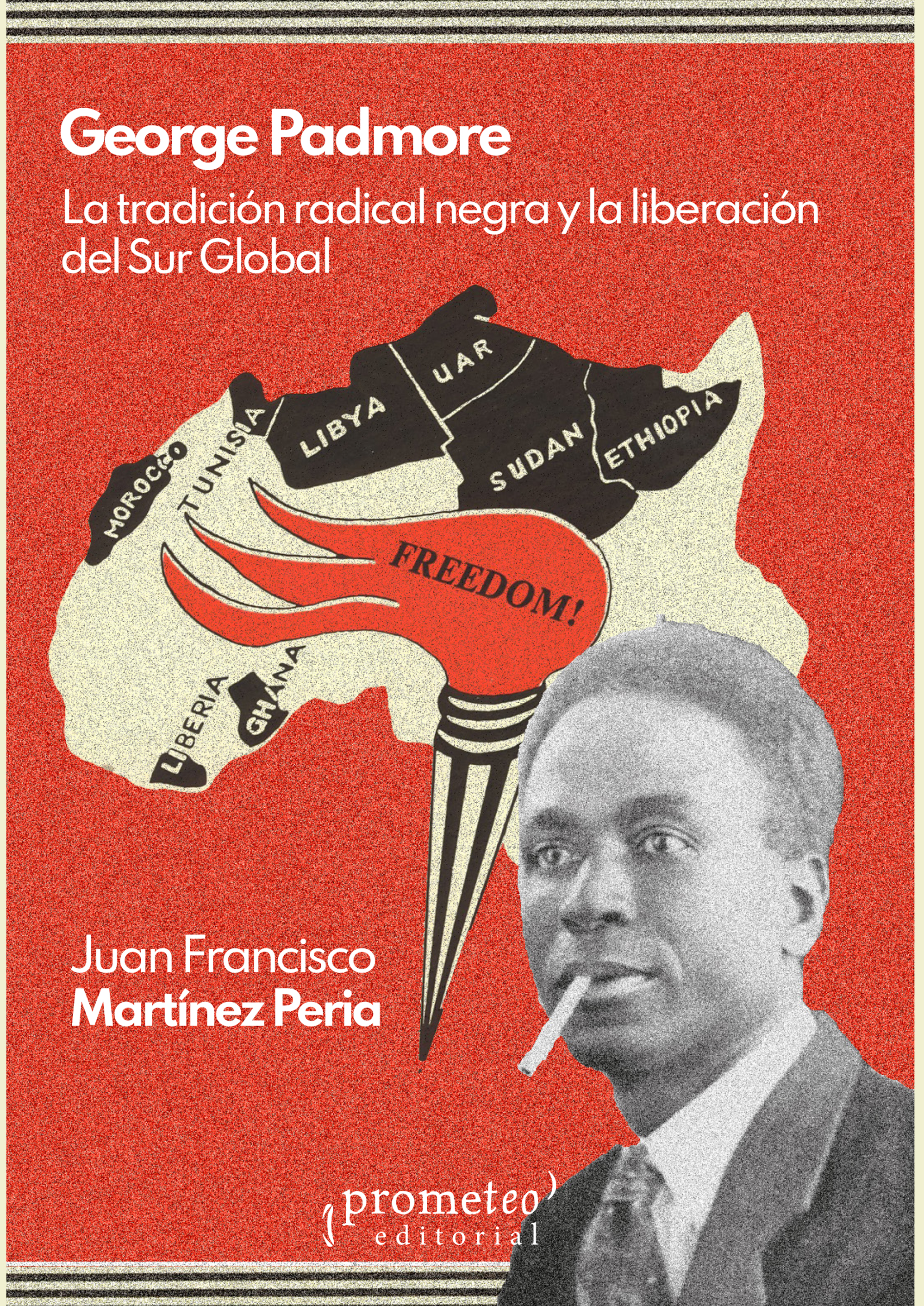 George Padmore: la tracidión radical negra y la liberación del Sur Global