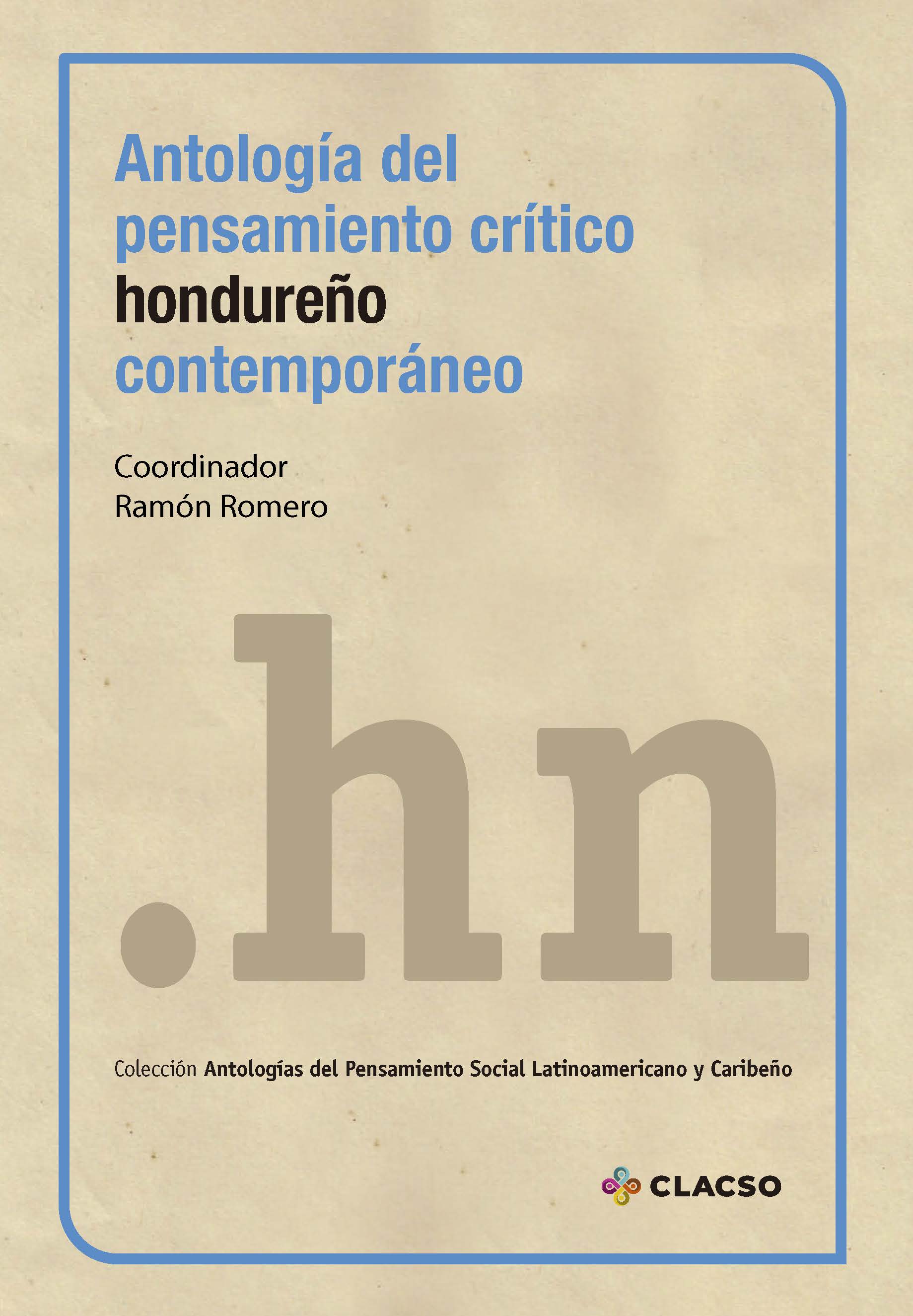Antología del pensamiento hondureño contemporáneo