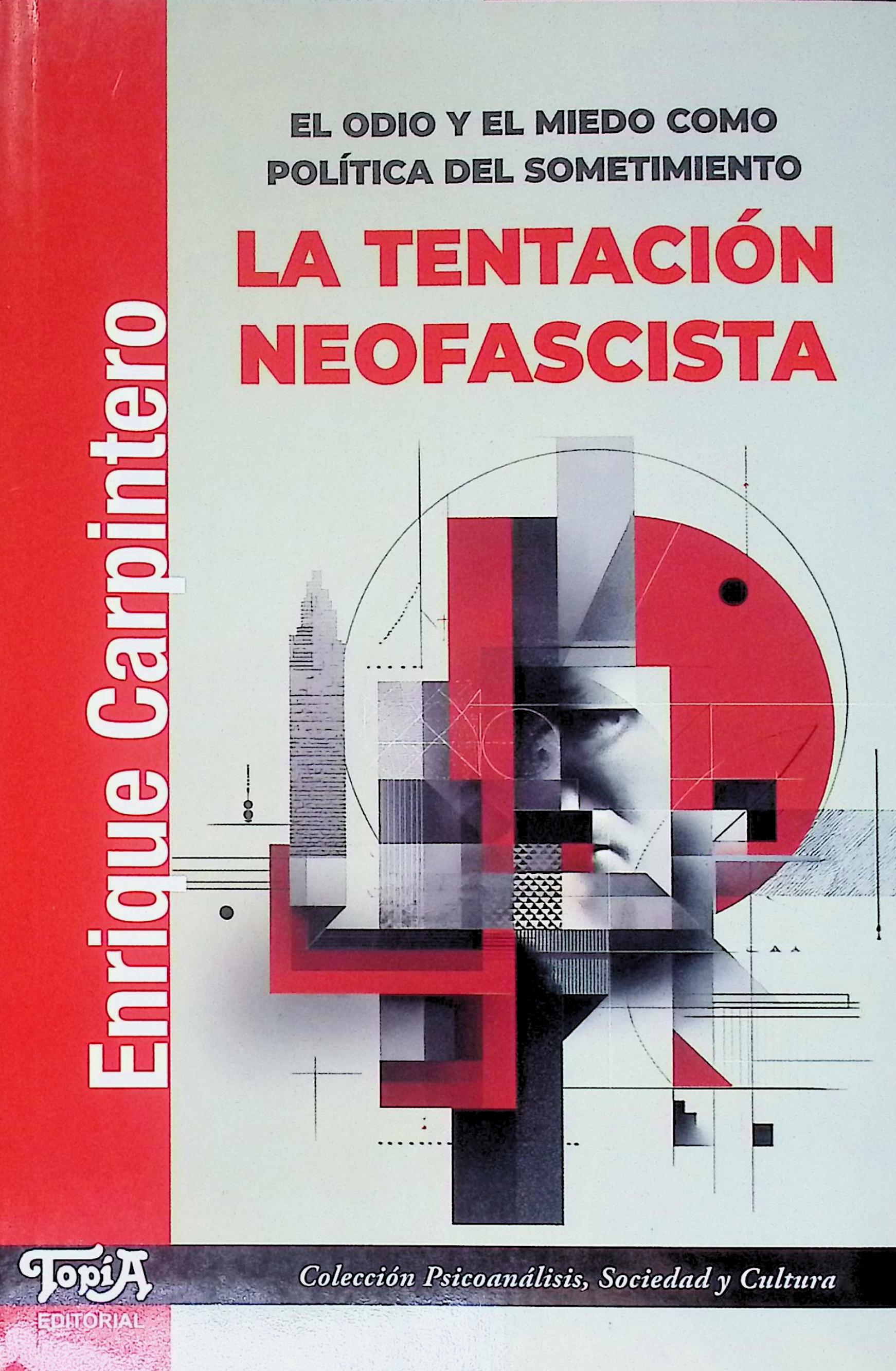 La tentación neofascista