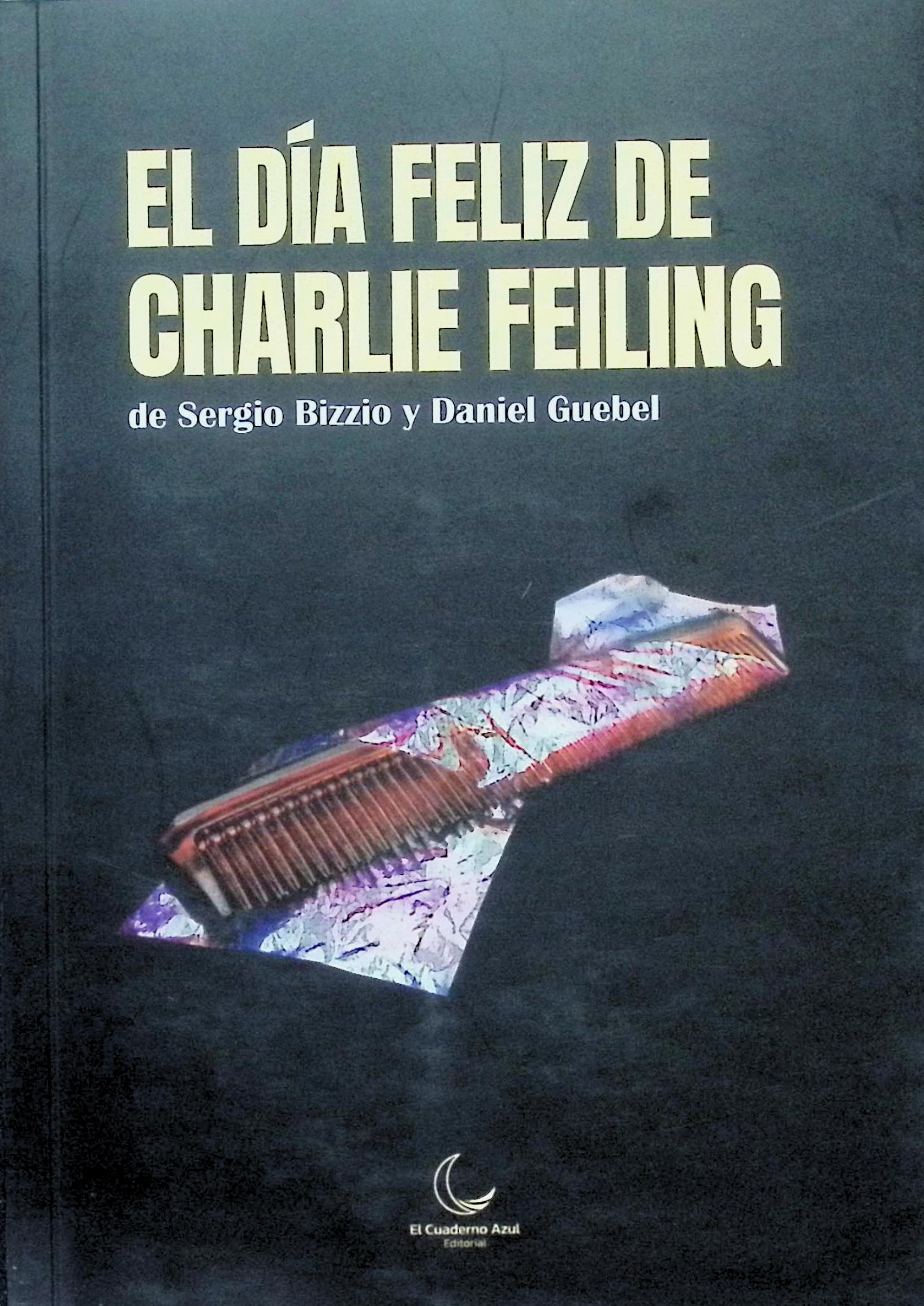 El día feliz de Charlie Feling