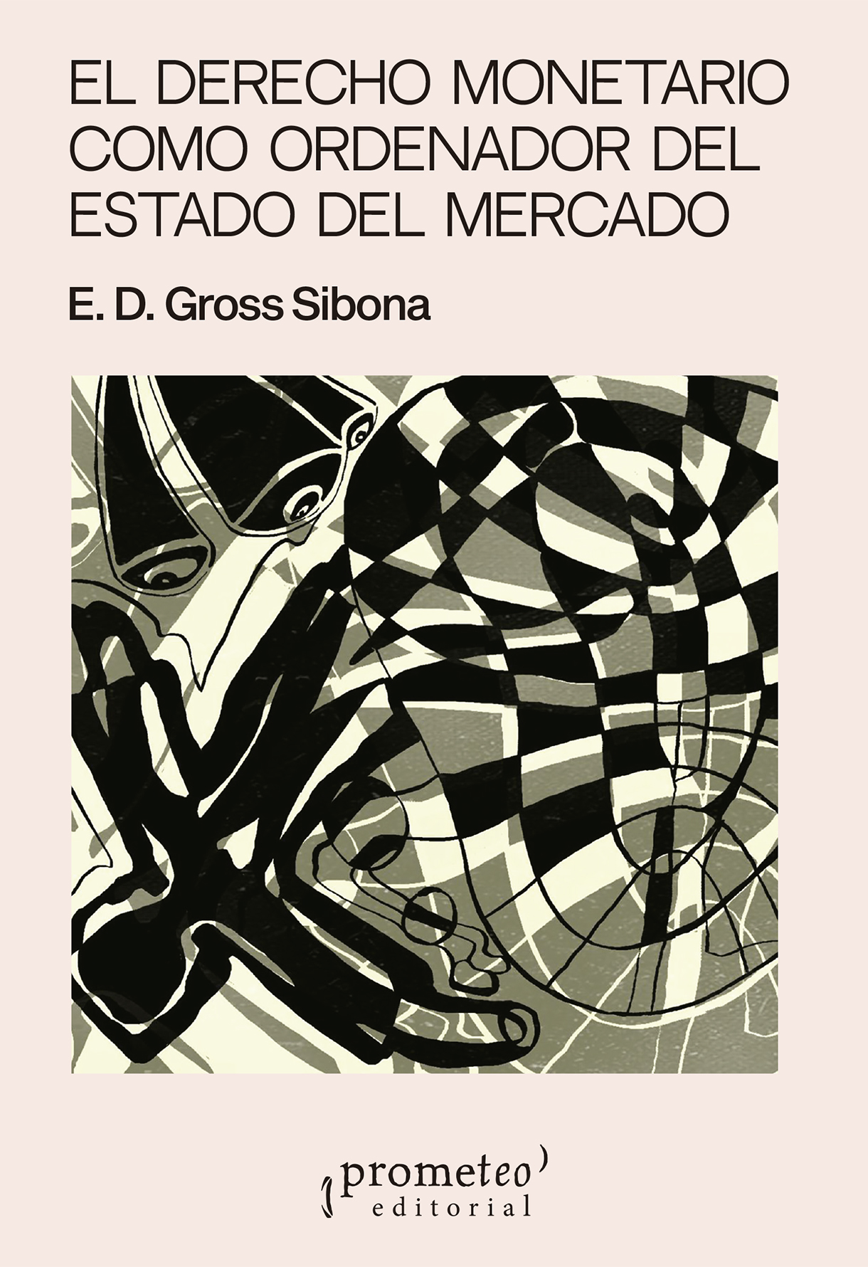 El Derecho Monetario como ordenador del Estado de Mercado
