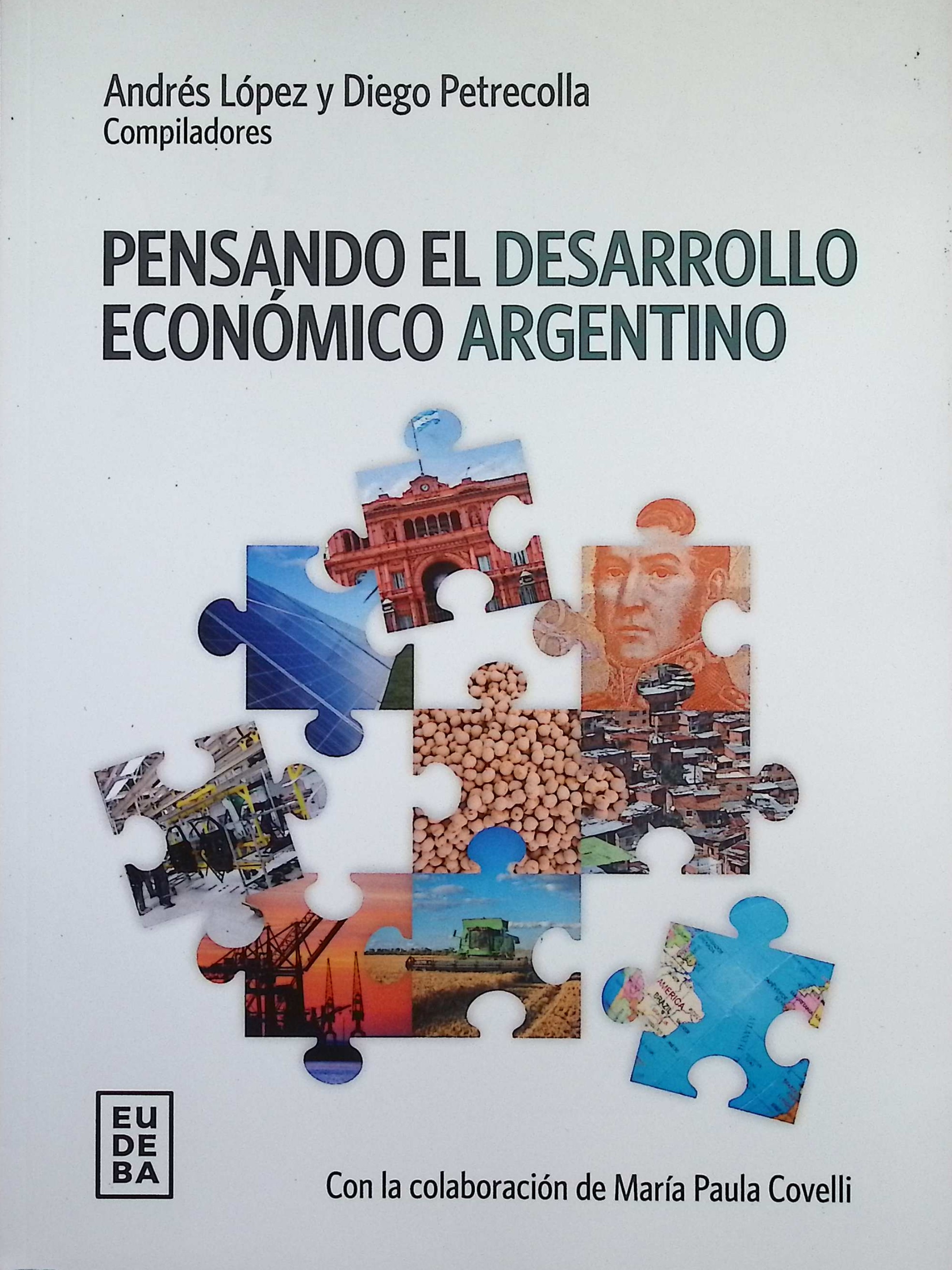 Pensando el desarrollo económico argentino