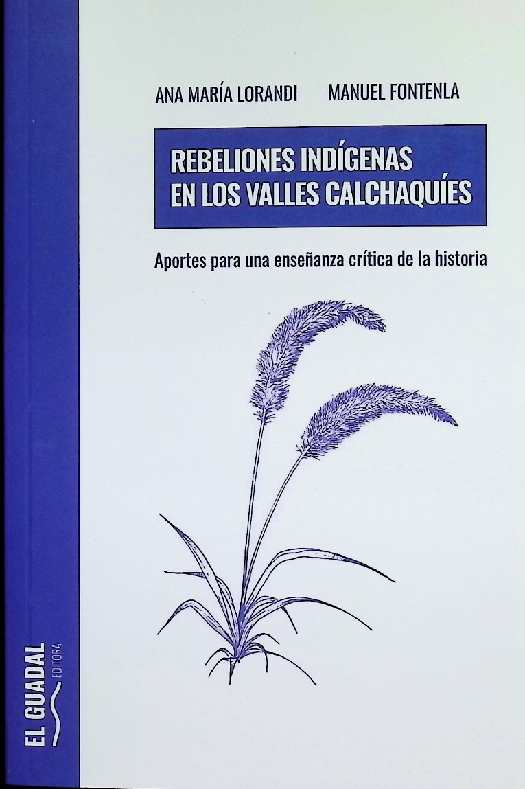Rebeliones indígenas en los Valles Calchaquíes