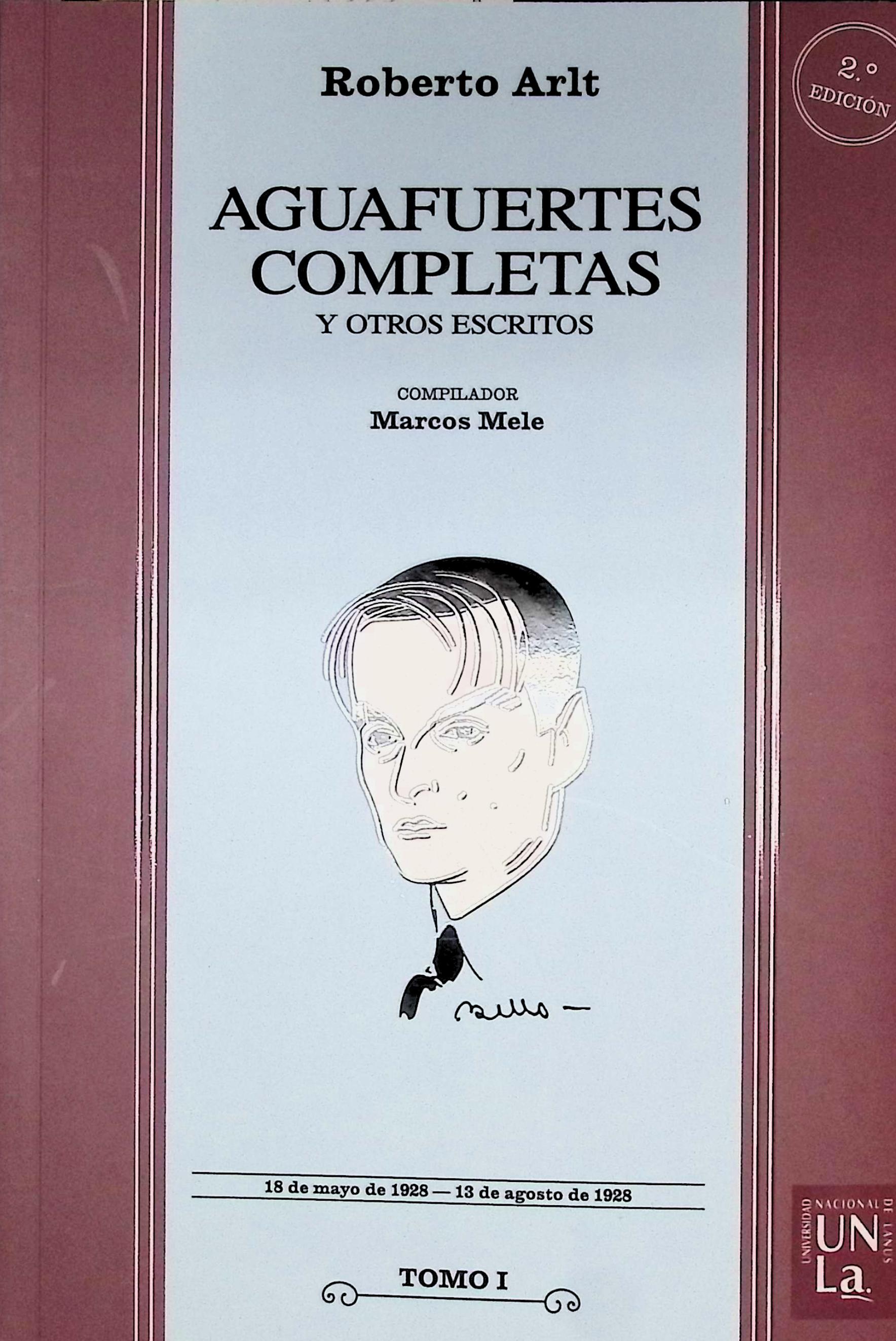 Roberto Arlt Aguafuertes y otros escritos
