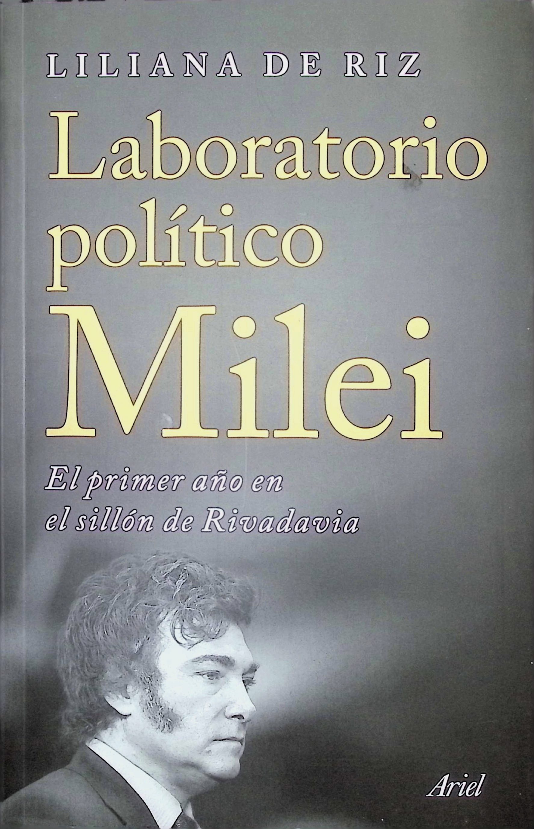 Laboratorio político Milei