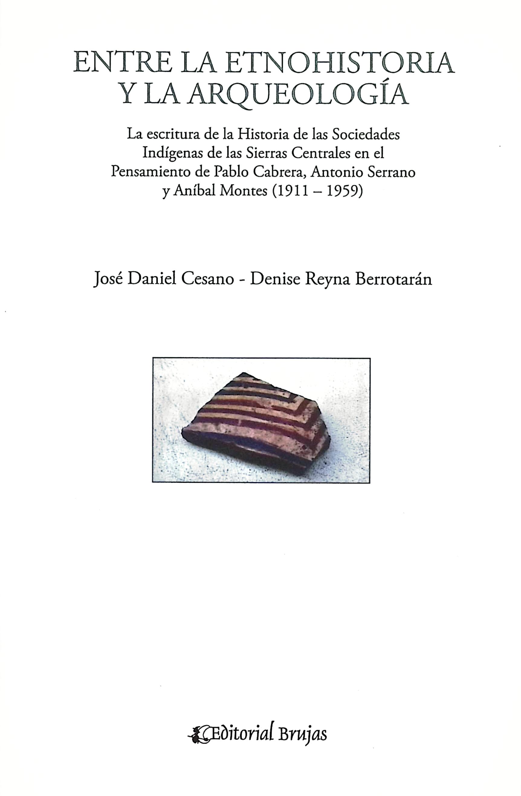 Entre la etnohistoria y la arqueología