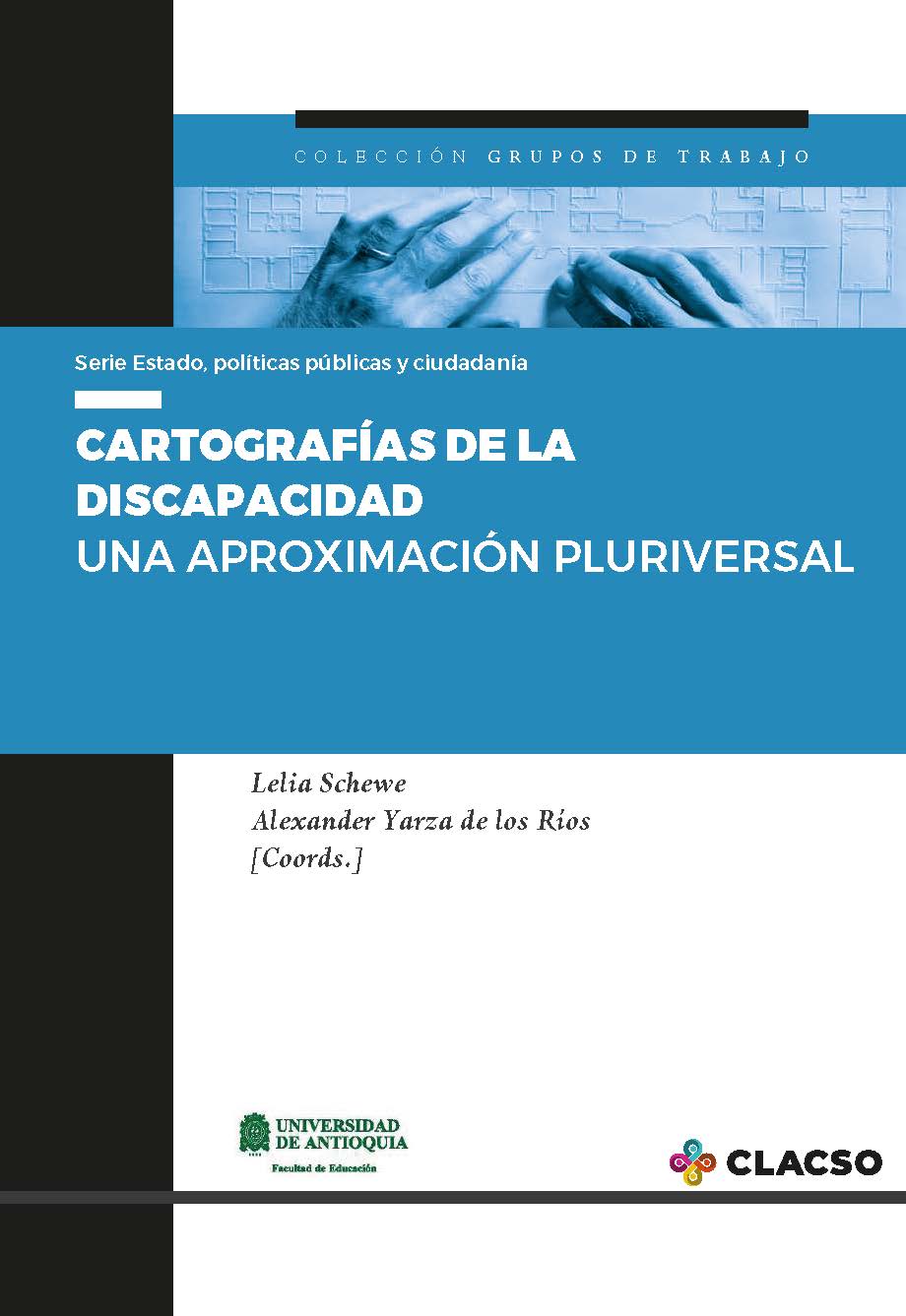 Cartografías de la discapacidad: una aproximación pluriversal