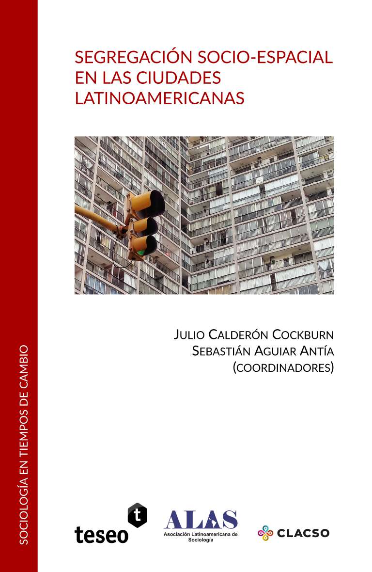 Segregación socio-espacial en las ciudades latinoamericanas