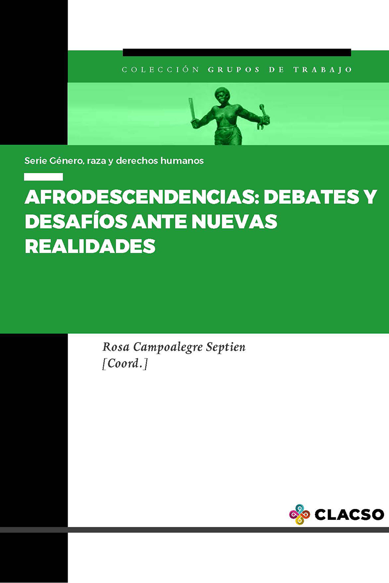 Afrodescendencias: debates y desafíos ante nuevas realidades